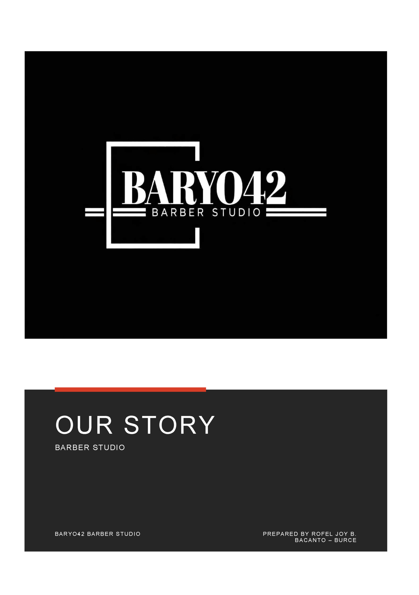 OUR STORY