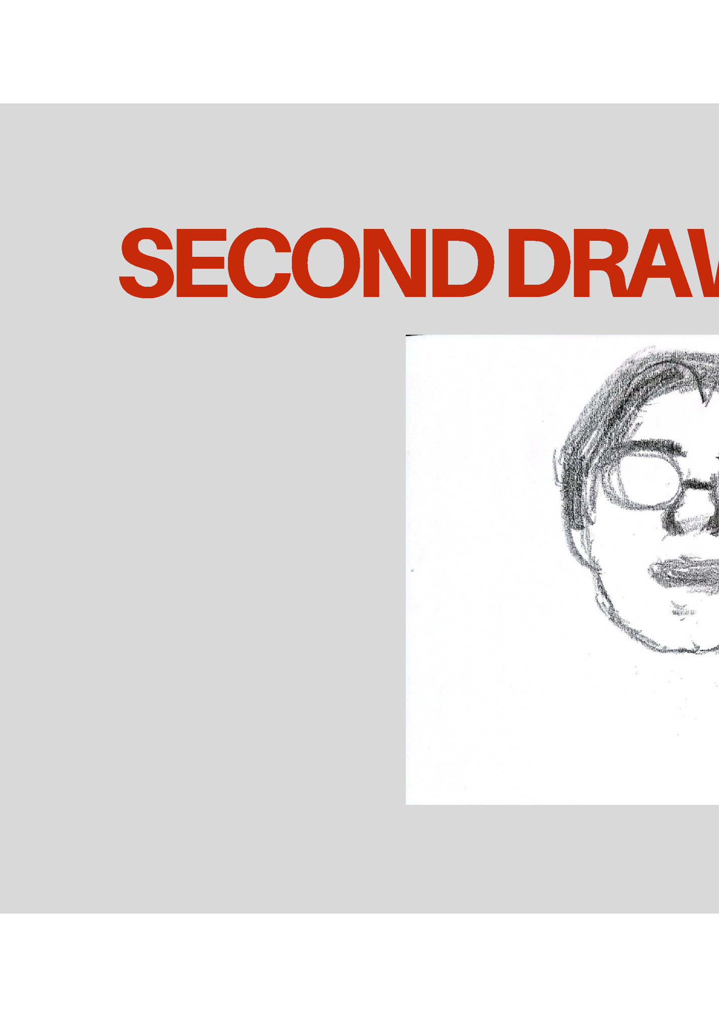 SECOND DRAWING (10 MIN)