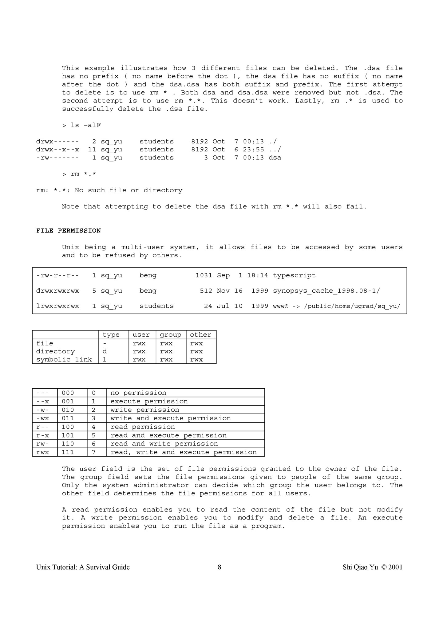 This example illustrates how 3 different files can be deleted. The .dsa file