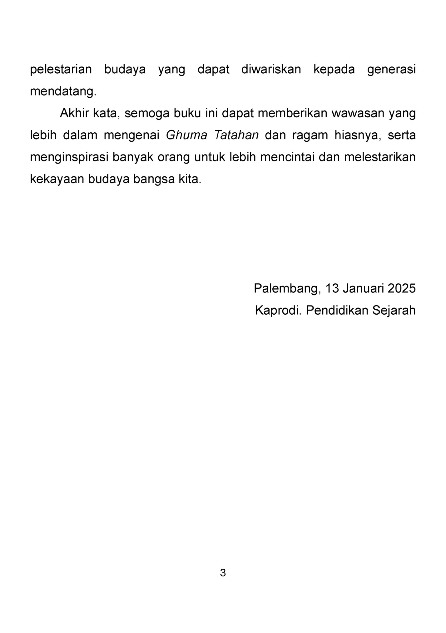 pelestarian budaya yang dapat diwariskan kepada generasi
