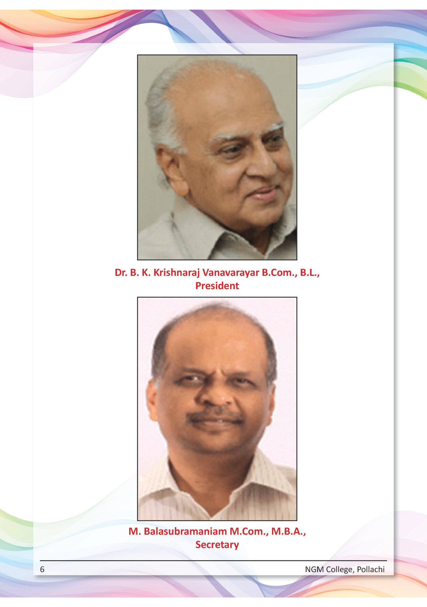 Dr. B. K. Krishnaraj Vanavarayar B.Com., B.L.,