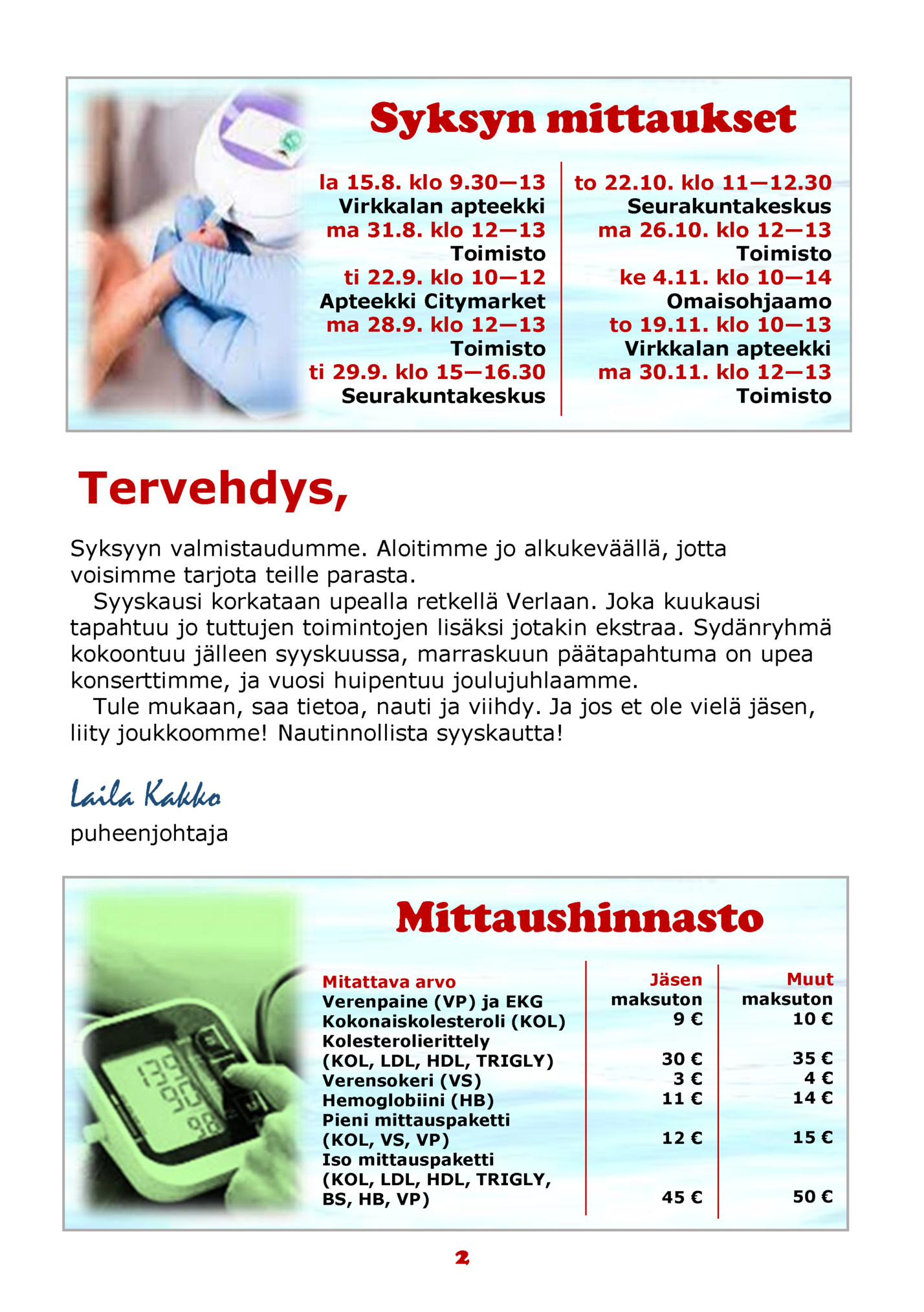 Syksyn mittaukset Syksyn mittaukset