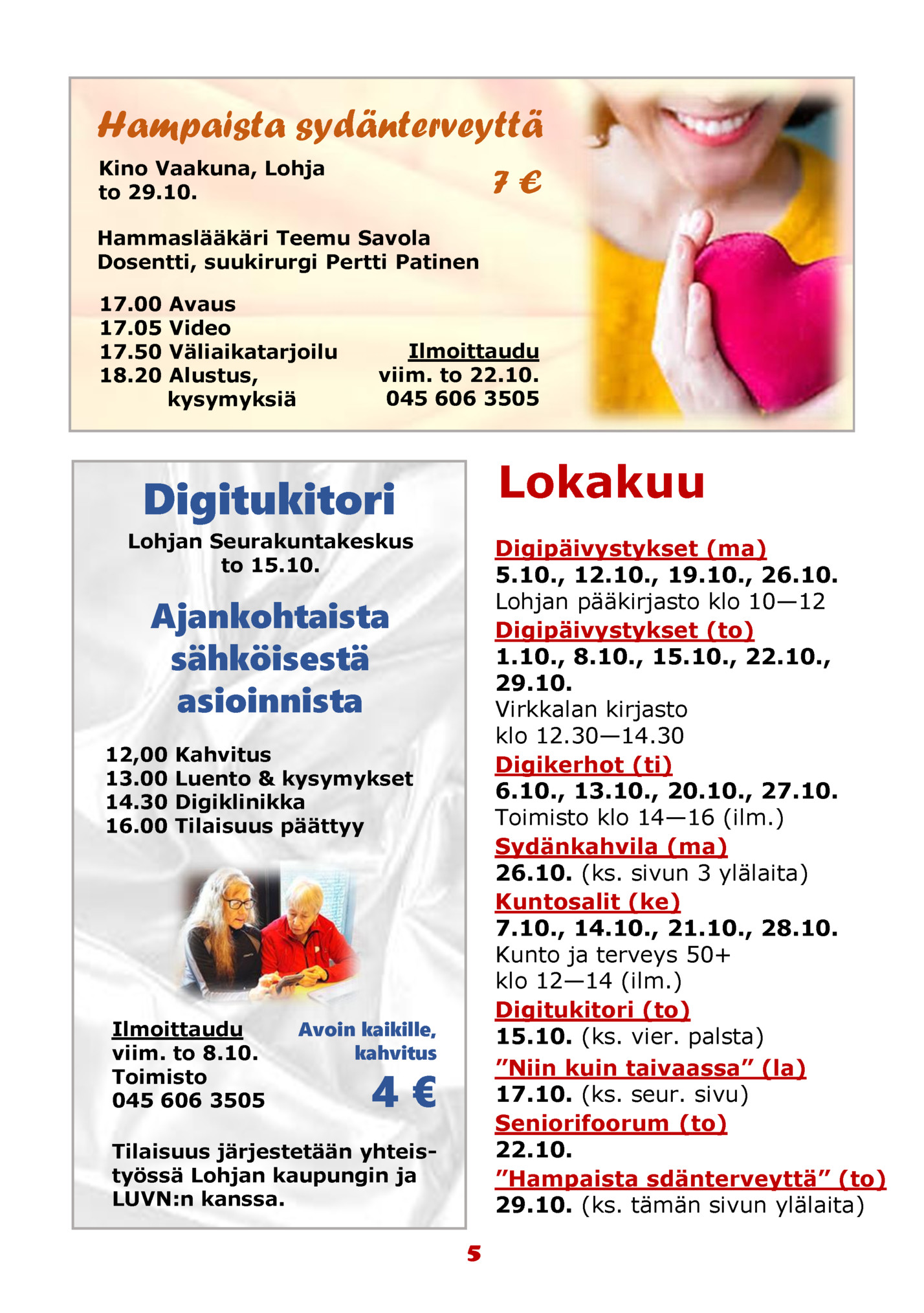 Hampaista sydänterveyttä Hampaista sydänterveyttä