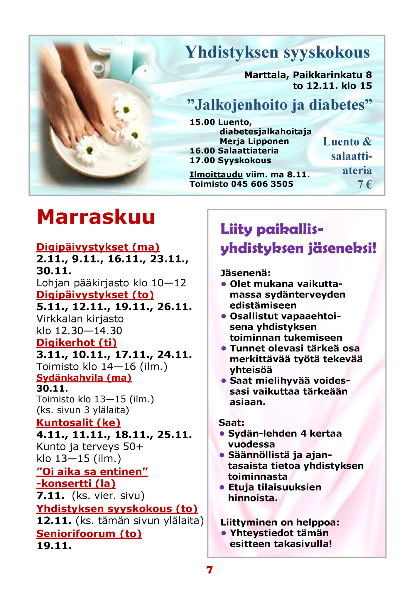 Yhdistyksen syyskokous Yhdistyksen syyskokous