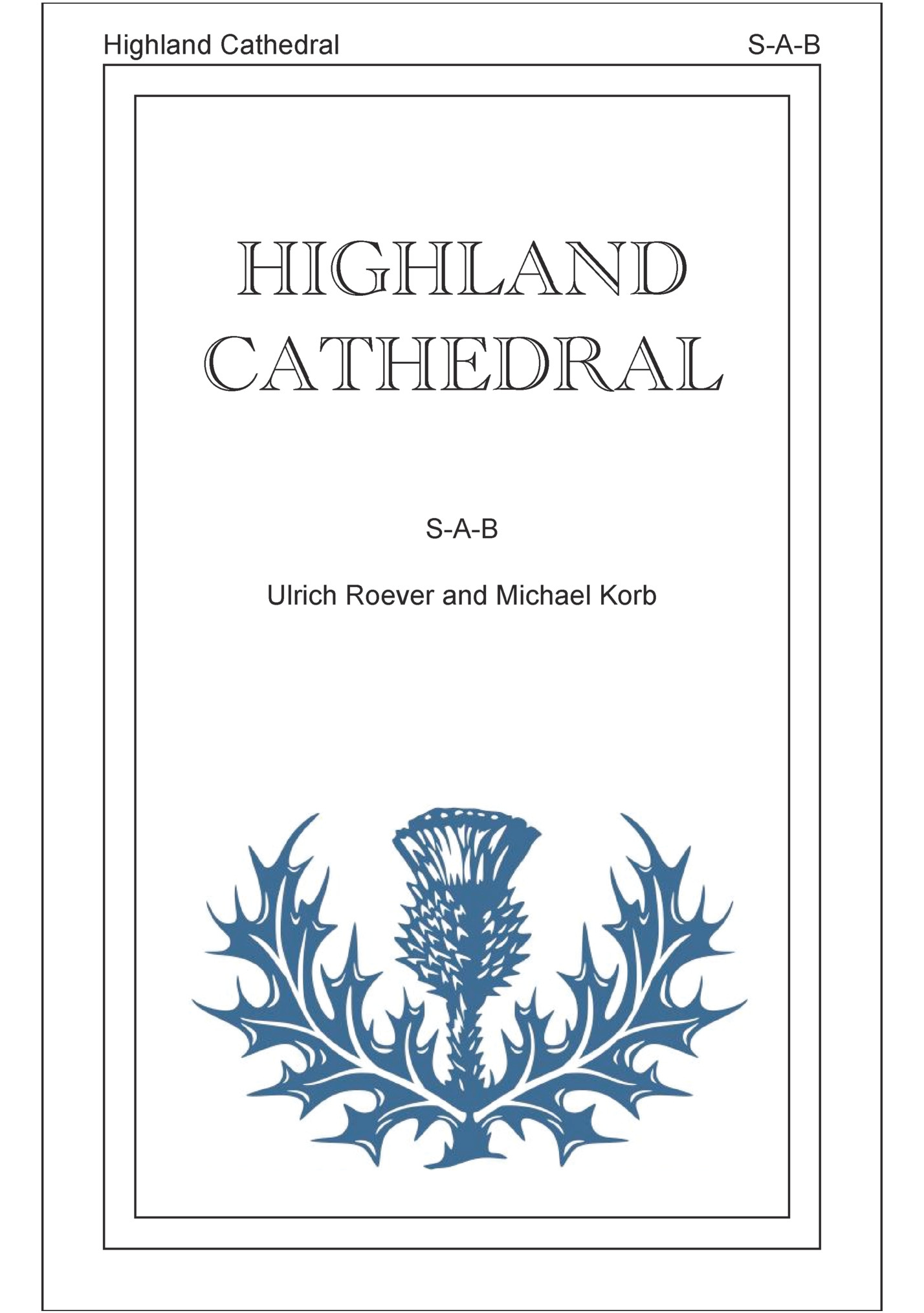 Highland Cathedral