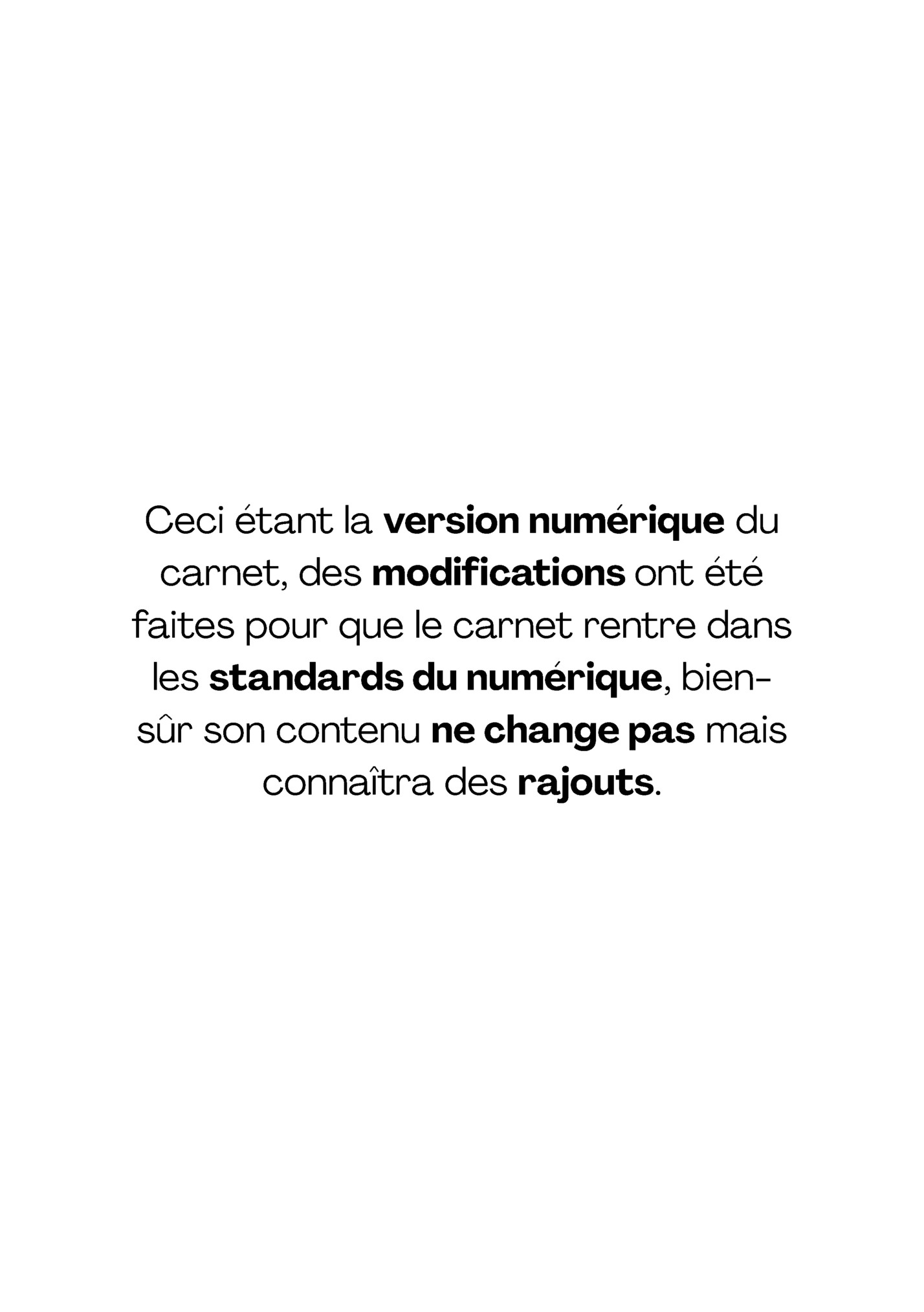 Ceci étant la version numérique du