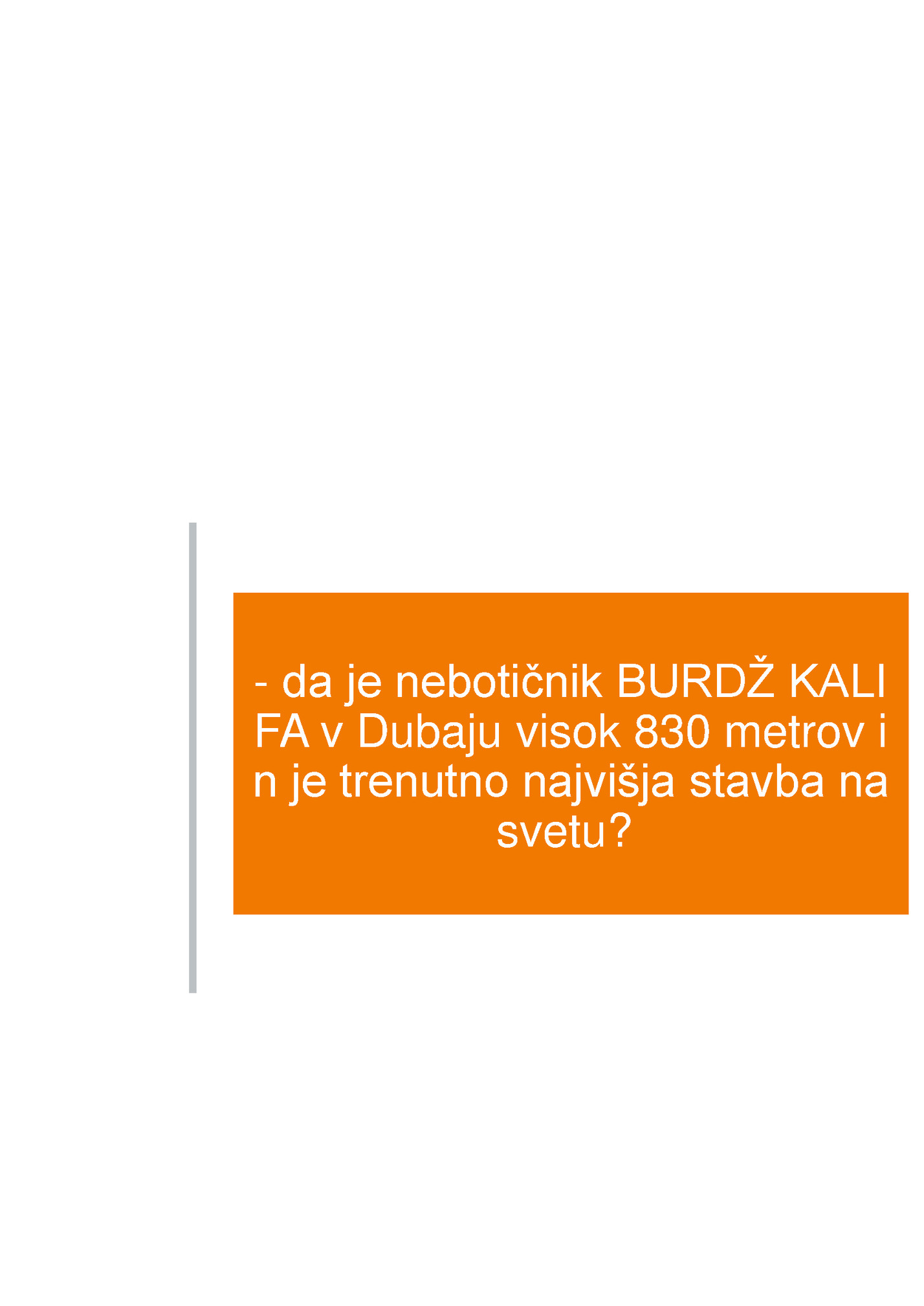 - da je nebotičnik BURDŽ KALI