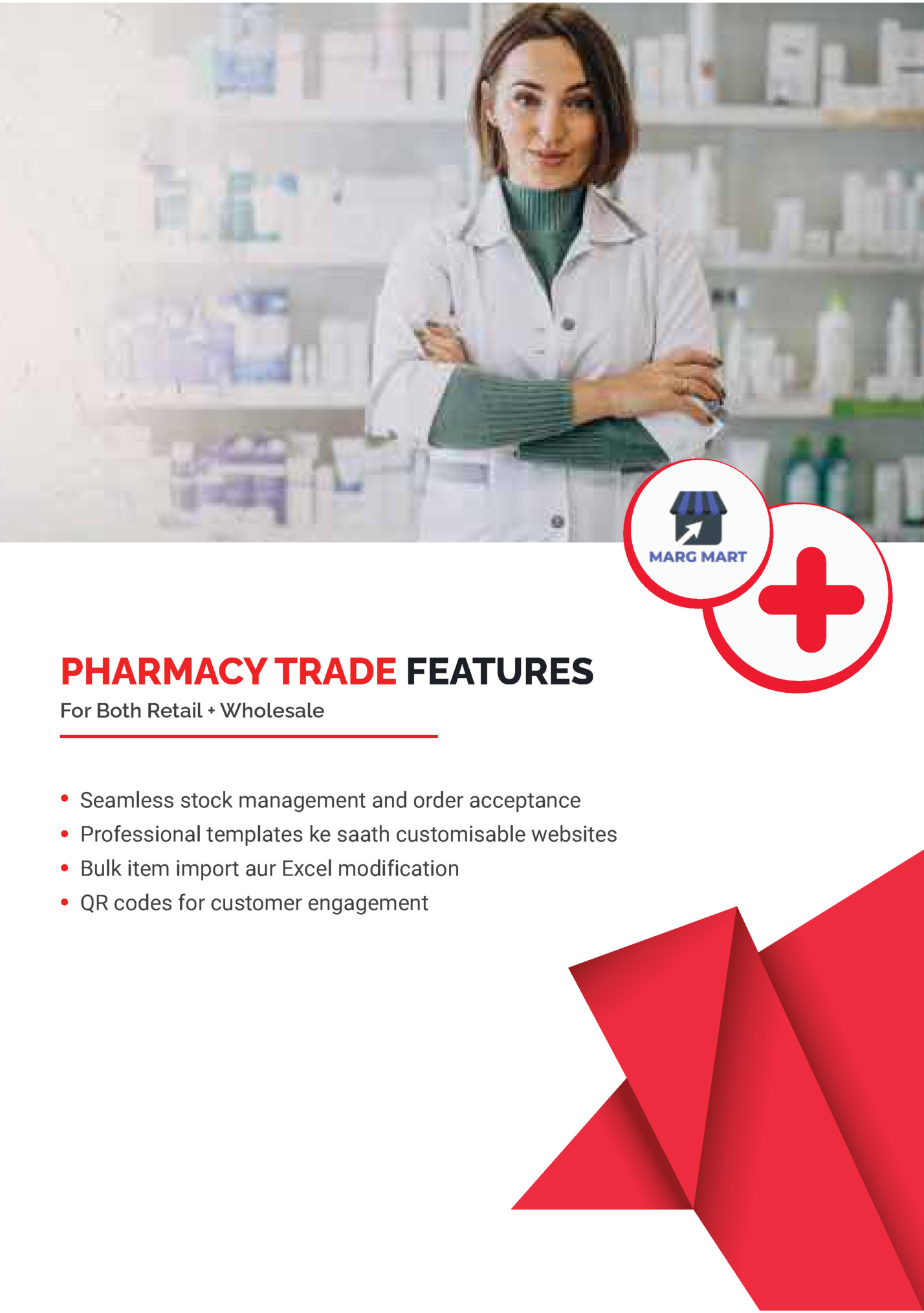 PHARMACY TRADE FEATURES