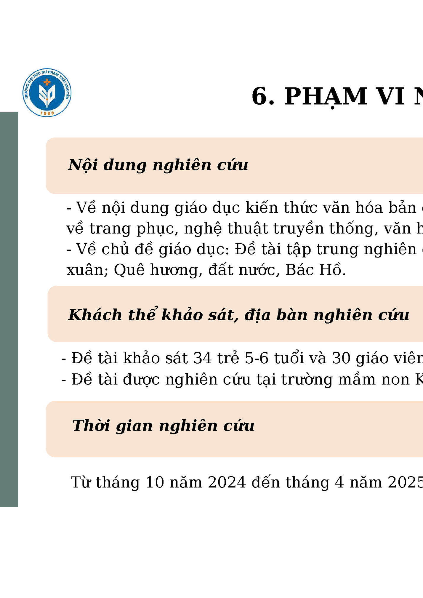 6. PHẠM VI NGHIÊN CỨU