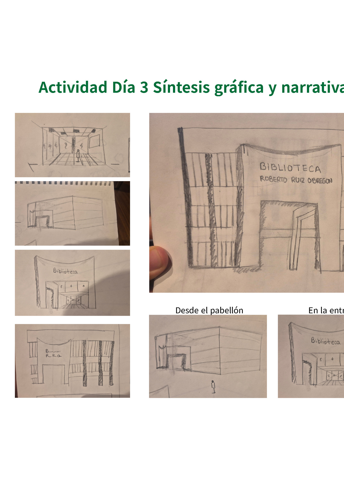 Actividad Día 3 Síntesis gráfica y narrativa visual del edificio