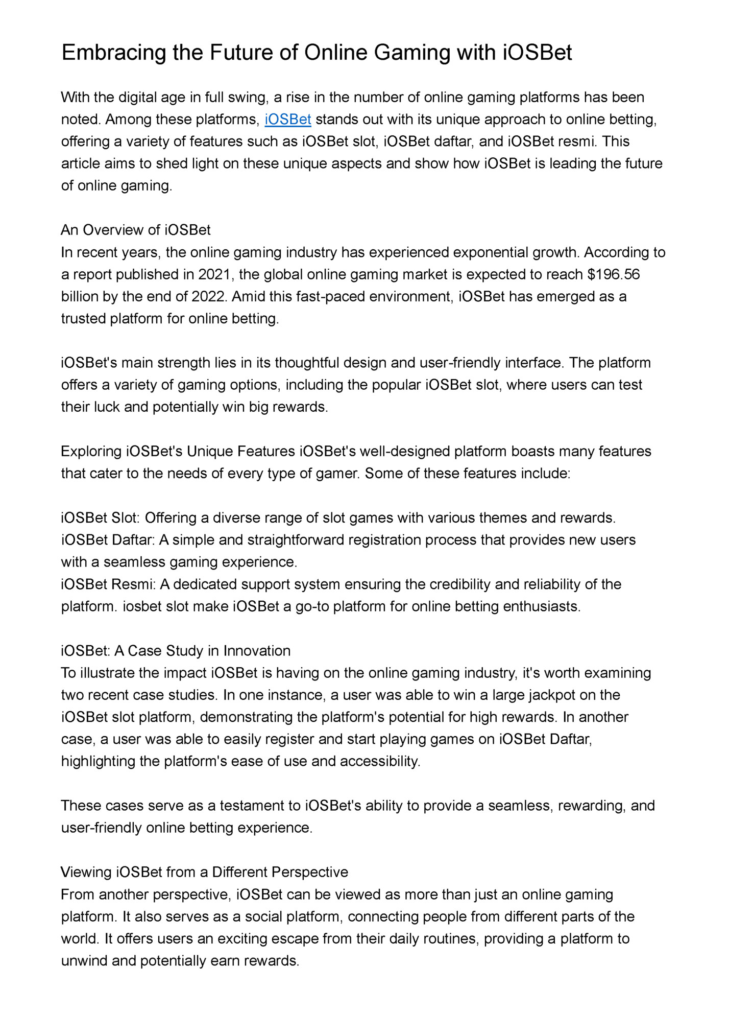 Embracing the Future of Online Gaming with iOSBet