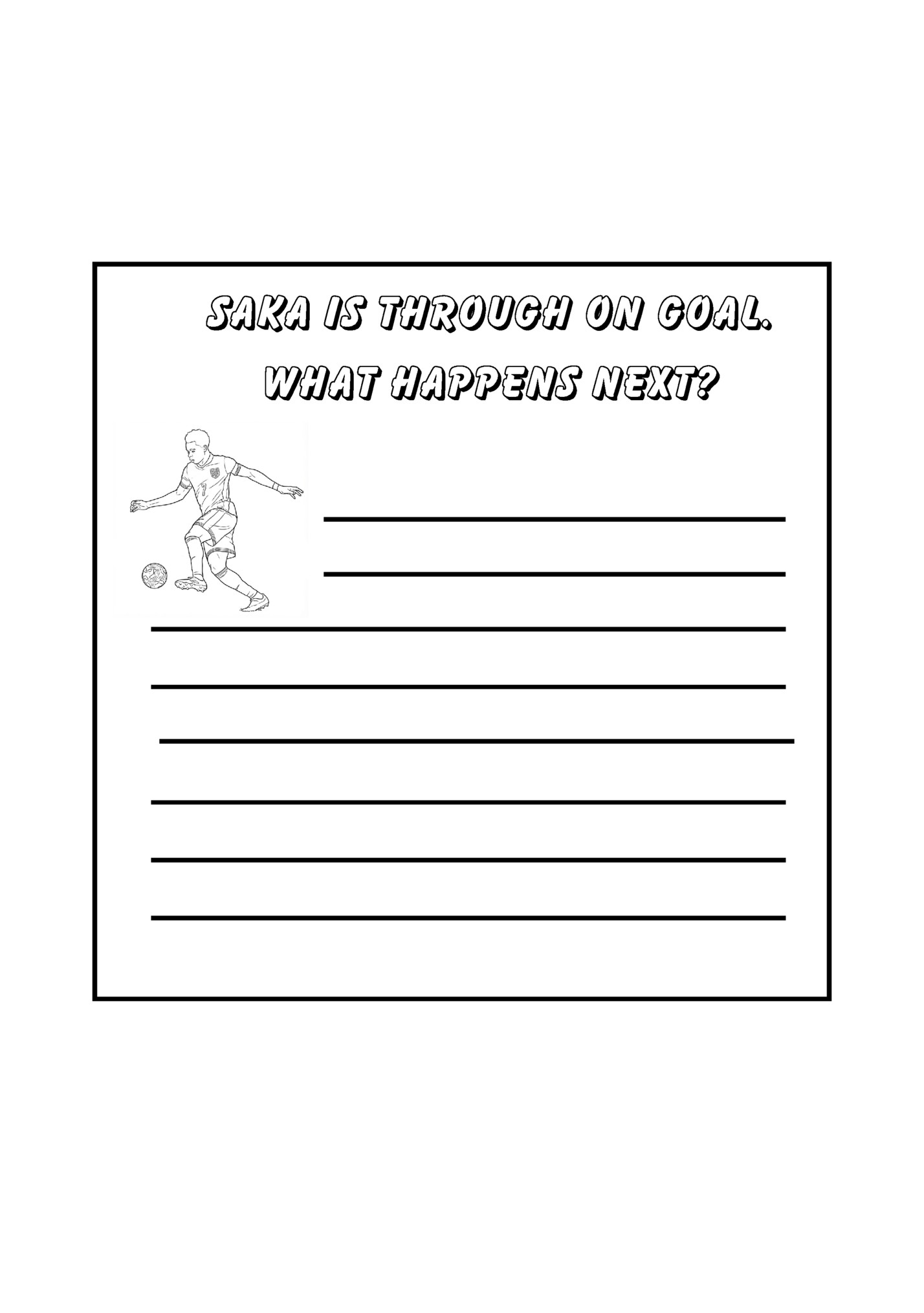 sAKA is Through on Goal.