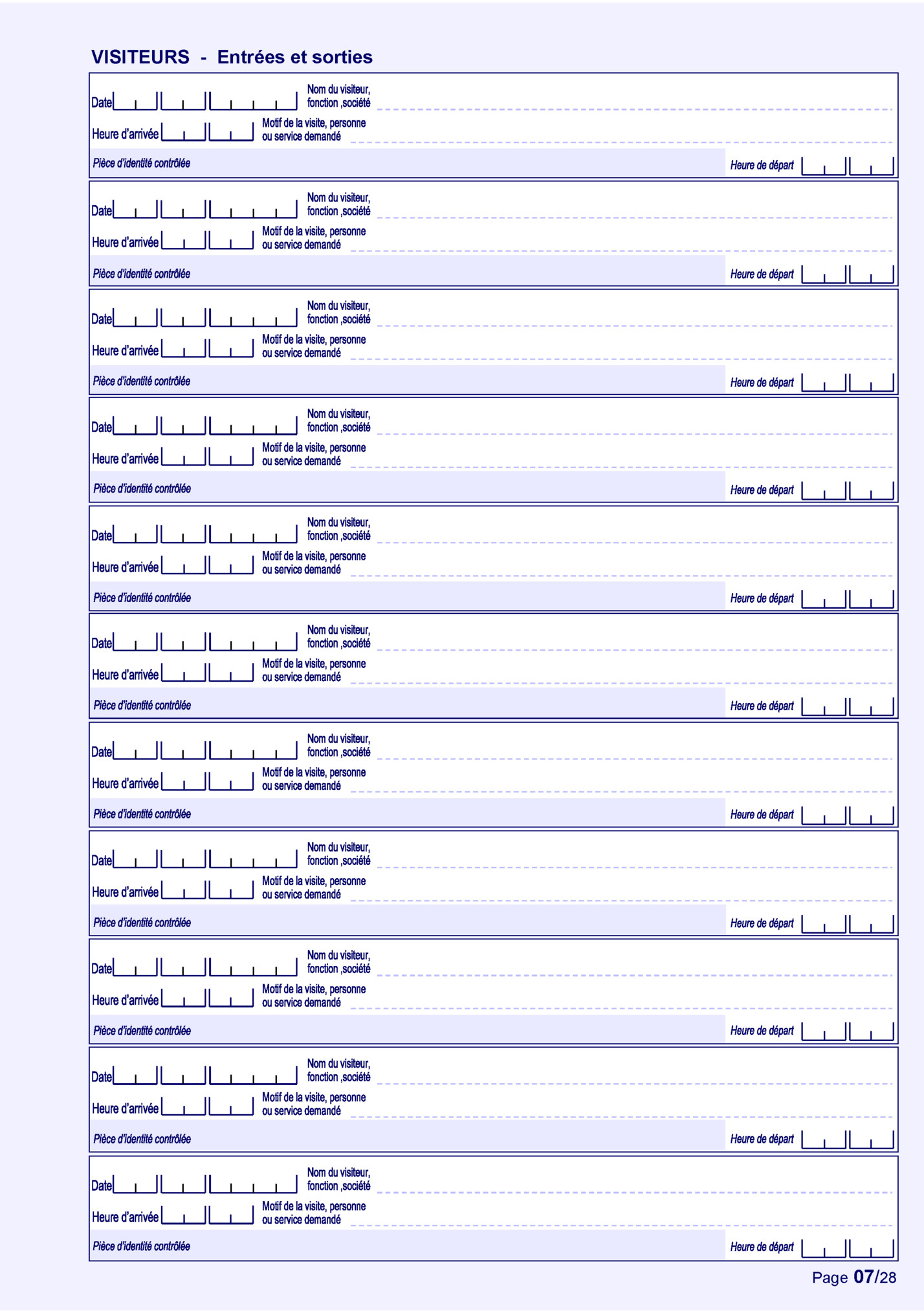 Registre des entrées et sorties de visiteurs et/ou personnes non habilitées à entrer dans