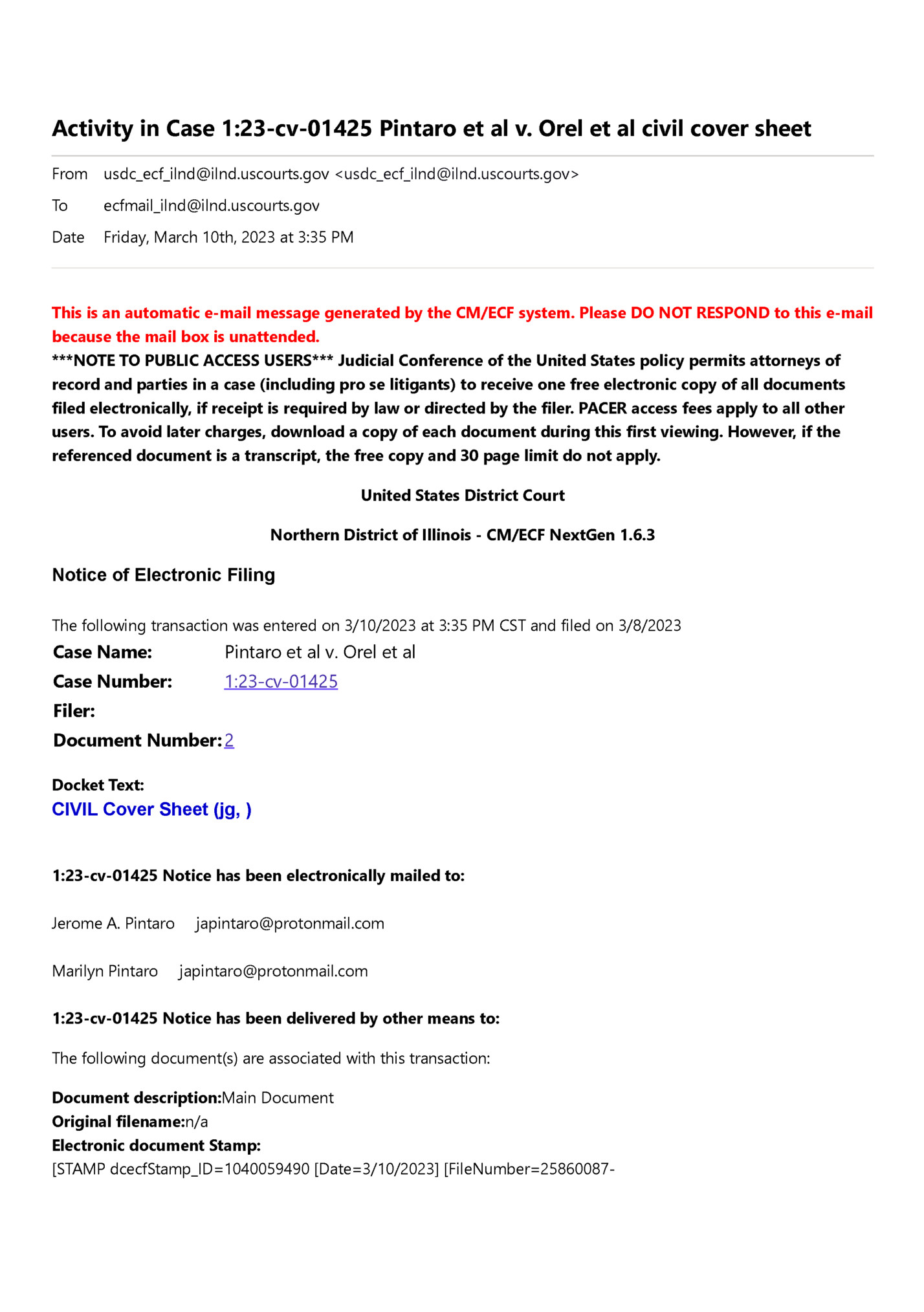 Activity in Case 1:23-cv-01425 Pintaro et al v. Orel et al civil cover sheet