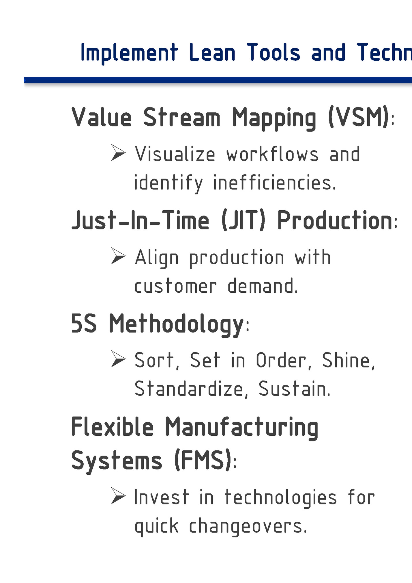 Implement Lean Tools and Techniques/实施精益工具和技术