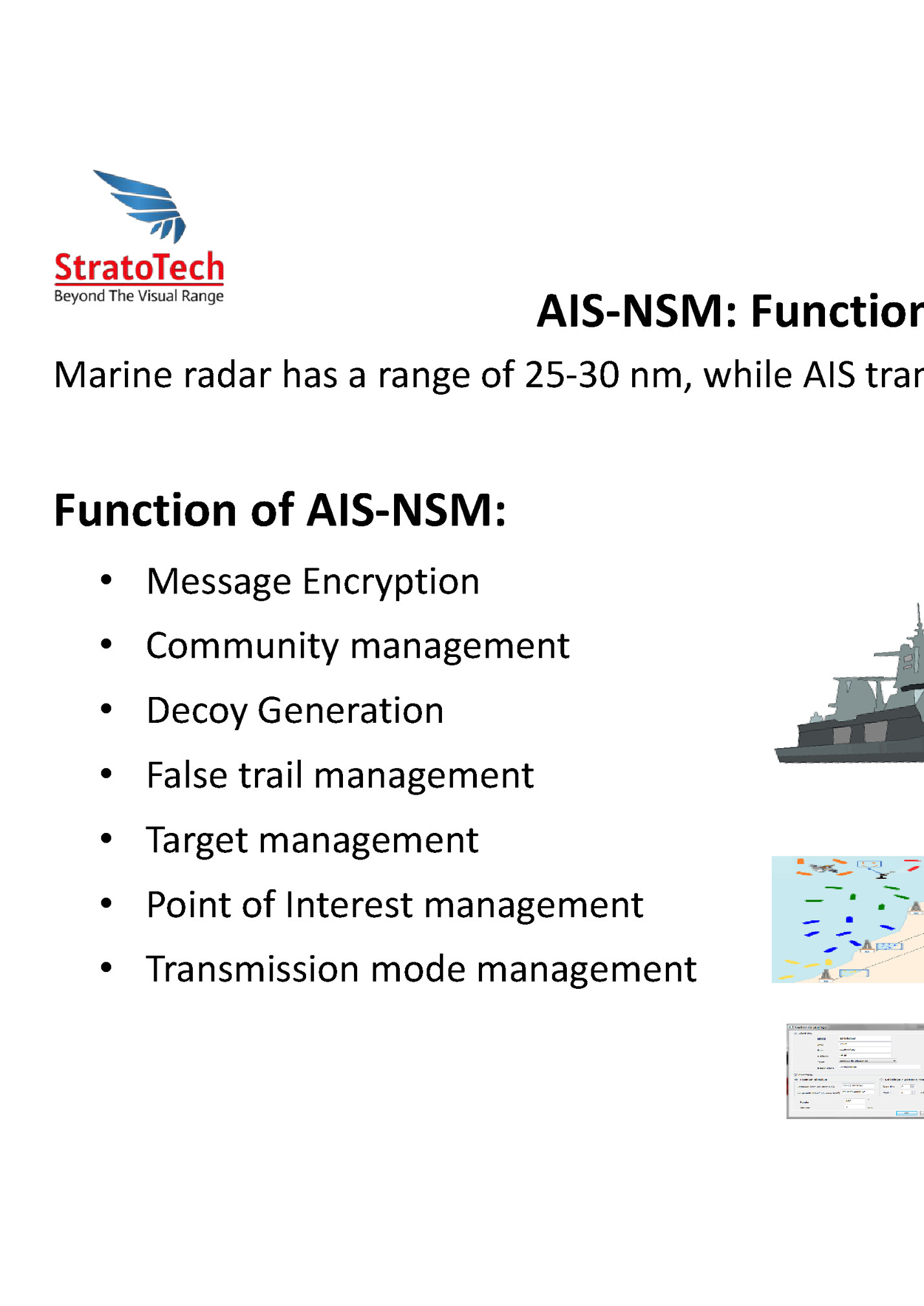 AIS-NSM: Functions and Advantages