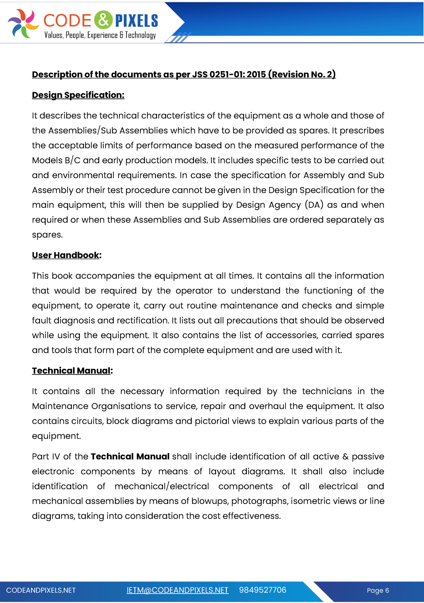 Description of the documents as per JSS 0251-01: 2015 (Revision No. 2)