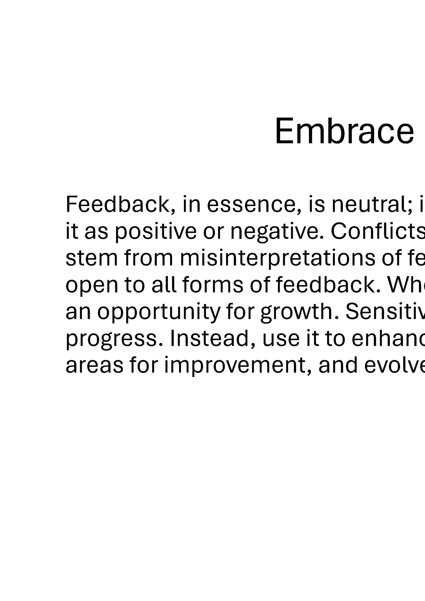 Embrace Feedback