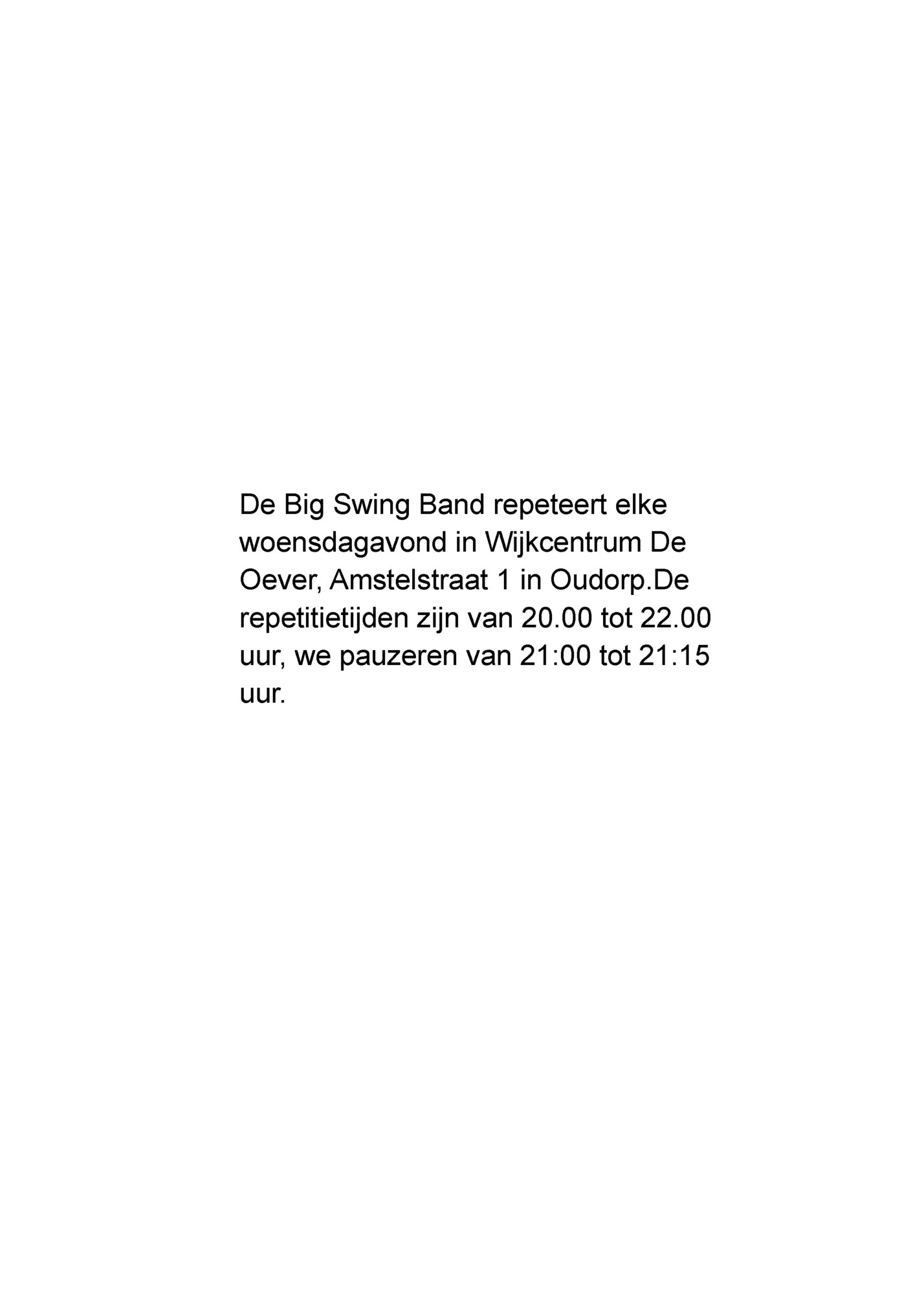 De Big Swing Band repeteert elke