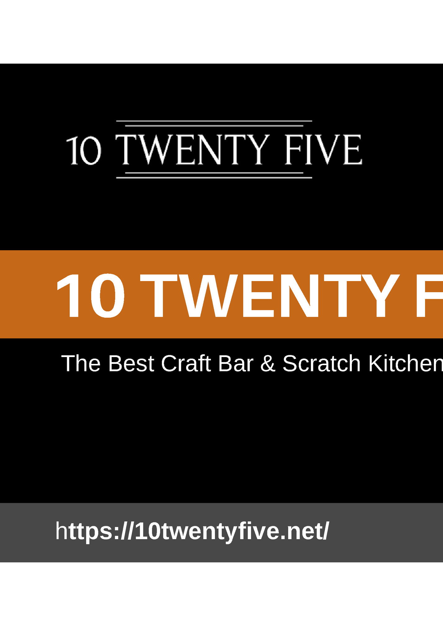 10 TWENTY FIVE 10 TWENTY FIVE