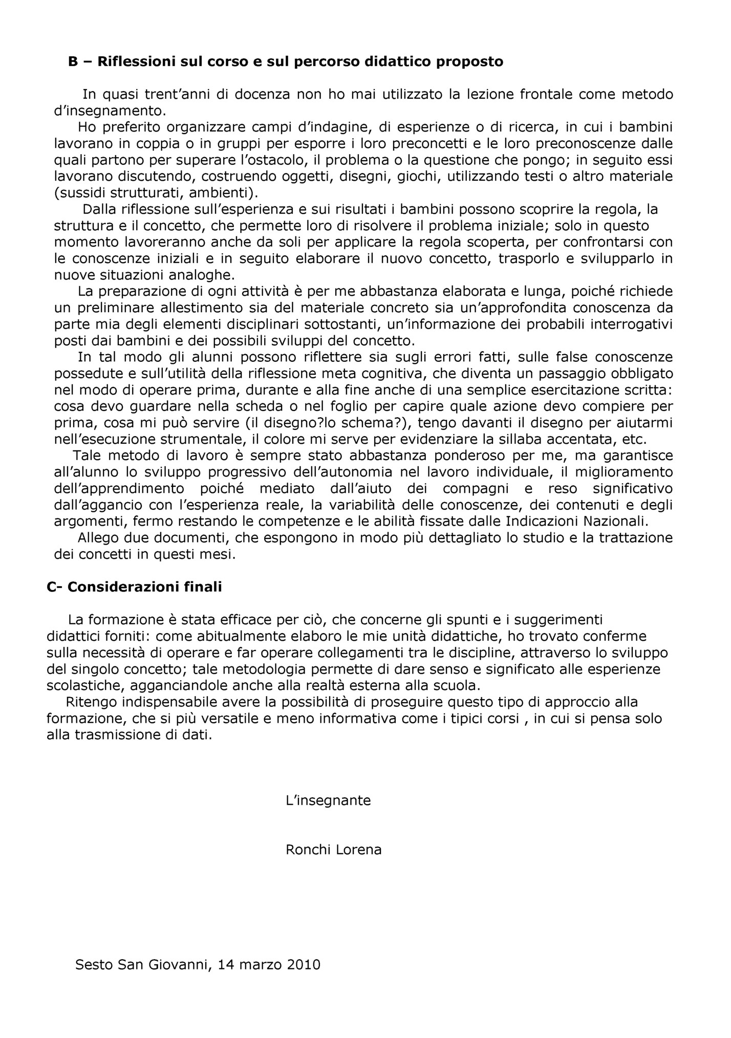 B – Riflessioni sul corso e sul percorso didattico proposto