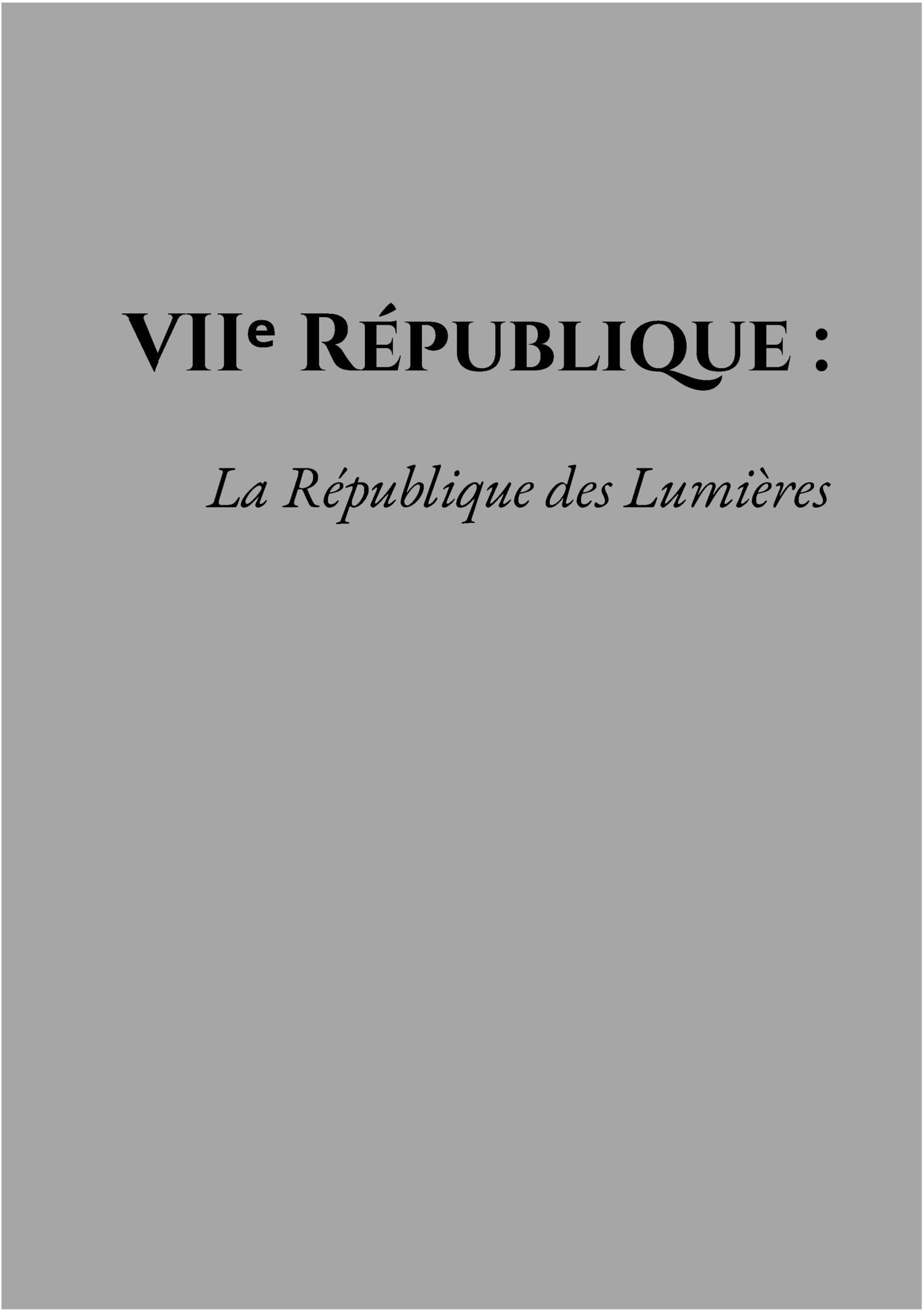 VIIᵉ République :