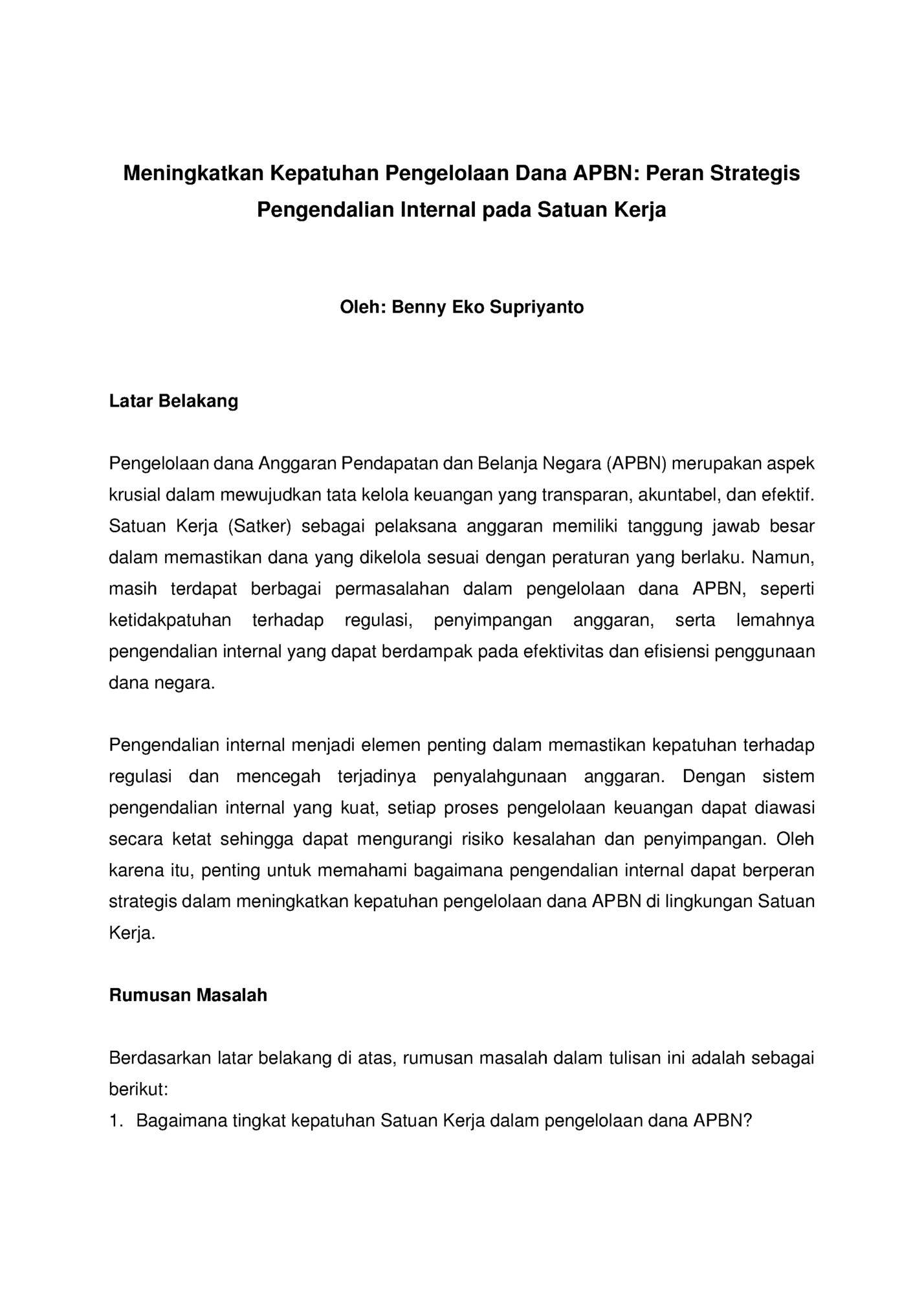 Meningkatkan Kepatuhan Pengelolaan Dana APBN: Peran Strategis