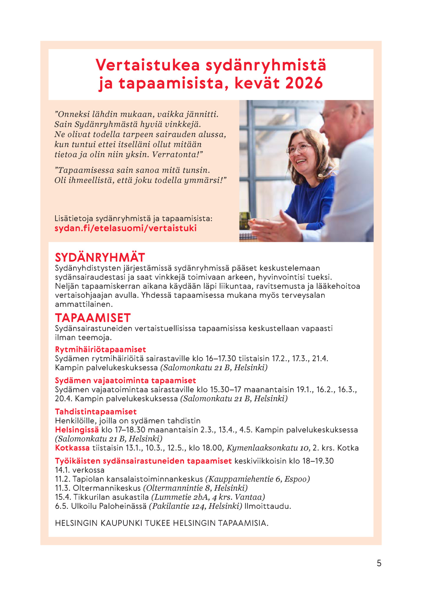 Vertaistukea sydänryhmistä Vertaistukea sydänryhmistä