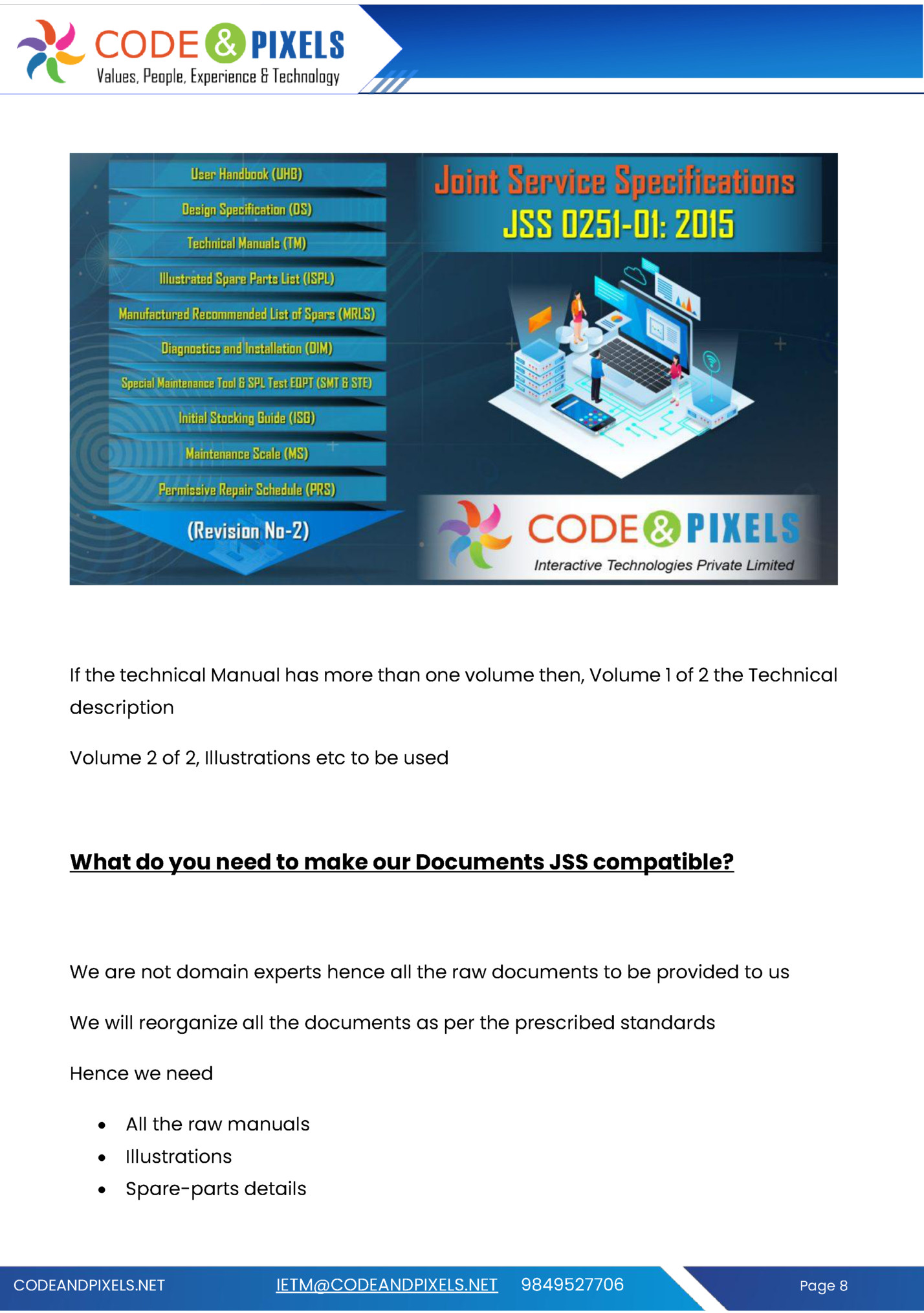 If the technical Manual has more than one volume then, Volume 1 of 2 the Technical If the technical Manual has more than one volume then, Volume 1 of 2 the Technical