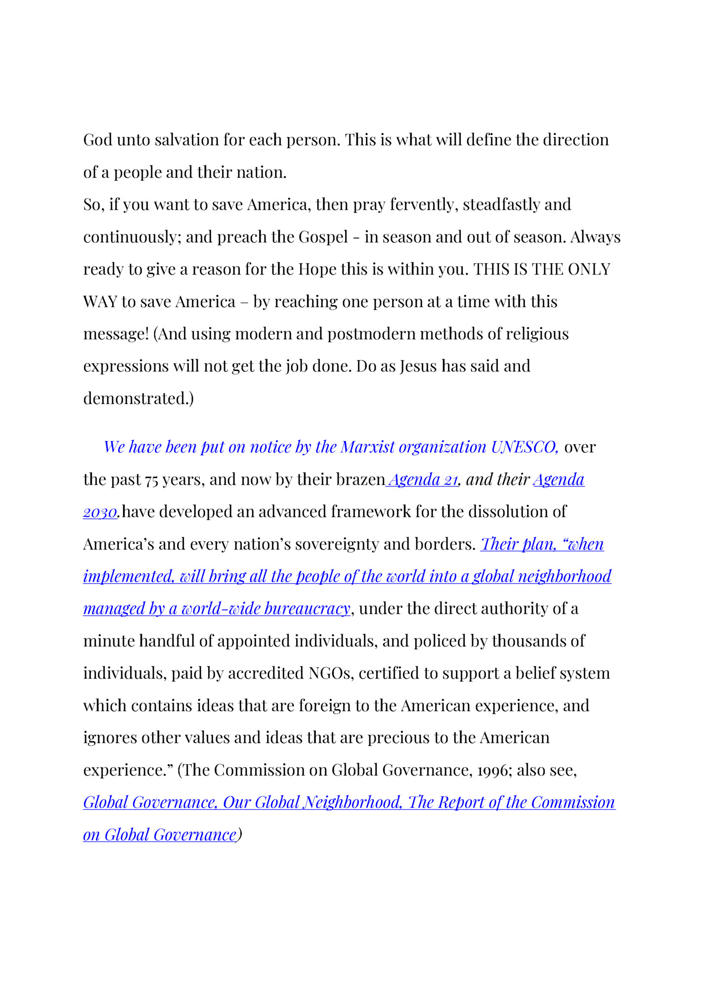 God unto salvation for each person. This is what will define the direction