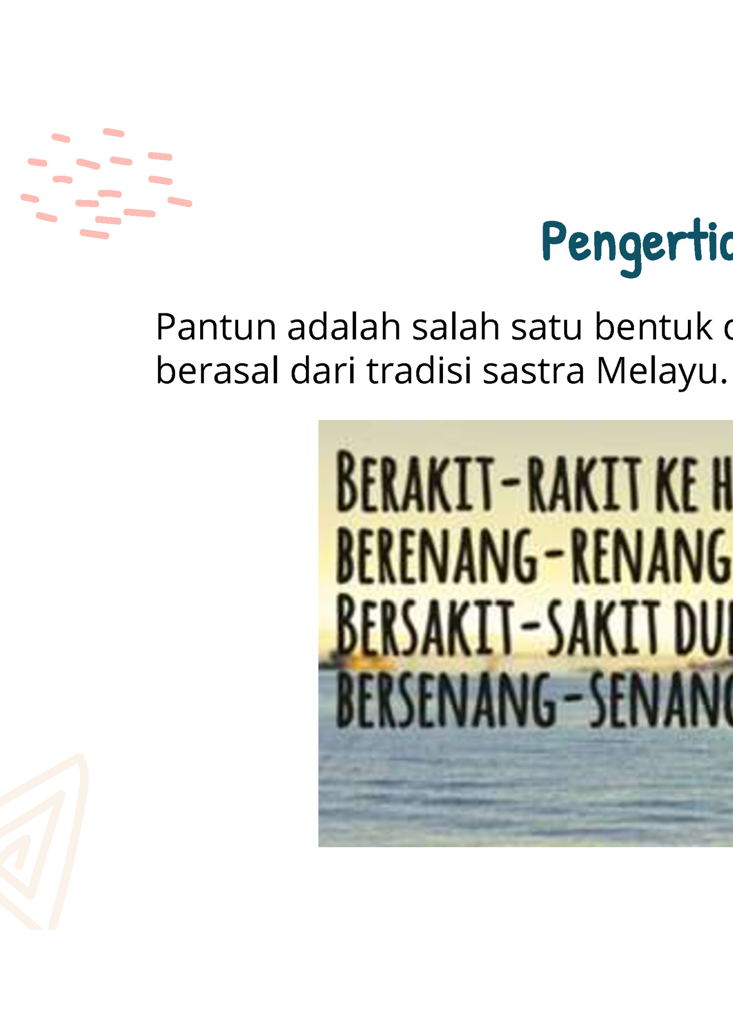 Pengertian Pantun