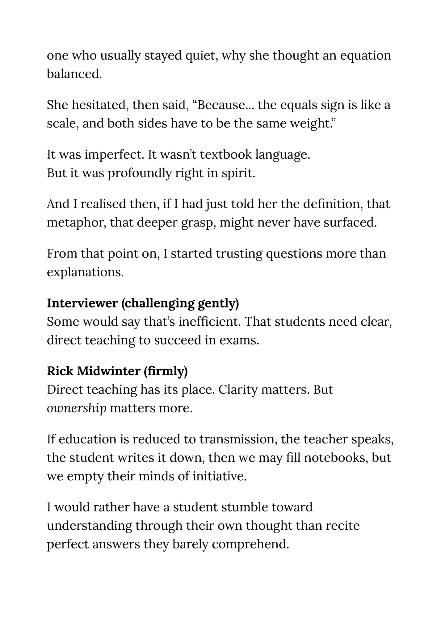 one who usually stayed quiet, why she thought an equation