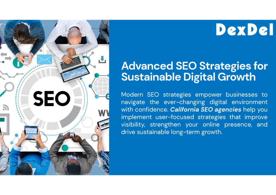 Advanced SEO Strategies for Sustainable Digital Growth