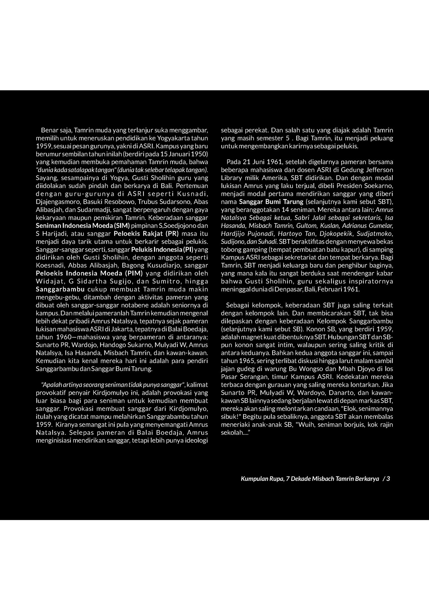 Katalog besar KR7DMTB ini merupakan karya dan kekaryaan Misbach Tamrin sebagai