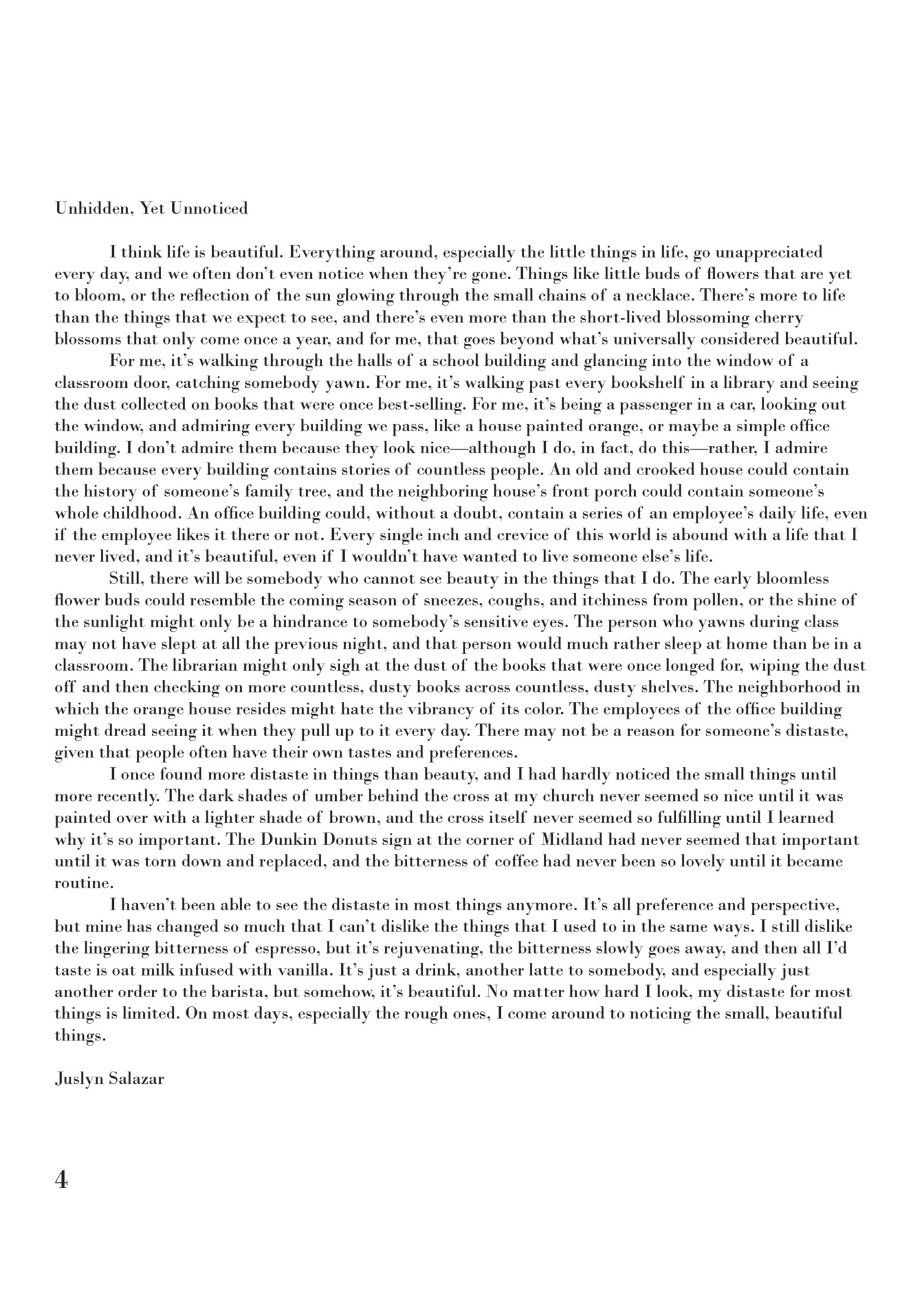 Unhidden, Yet Unnoticed Unhidden, Yet Unnoticed