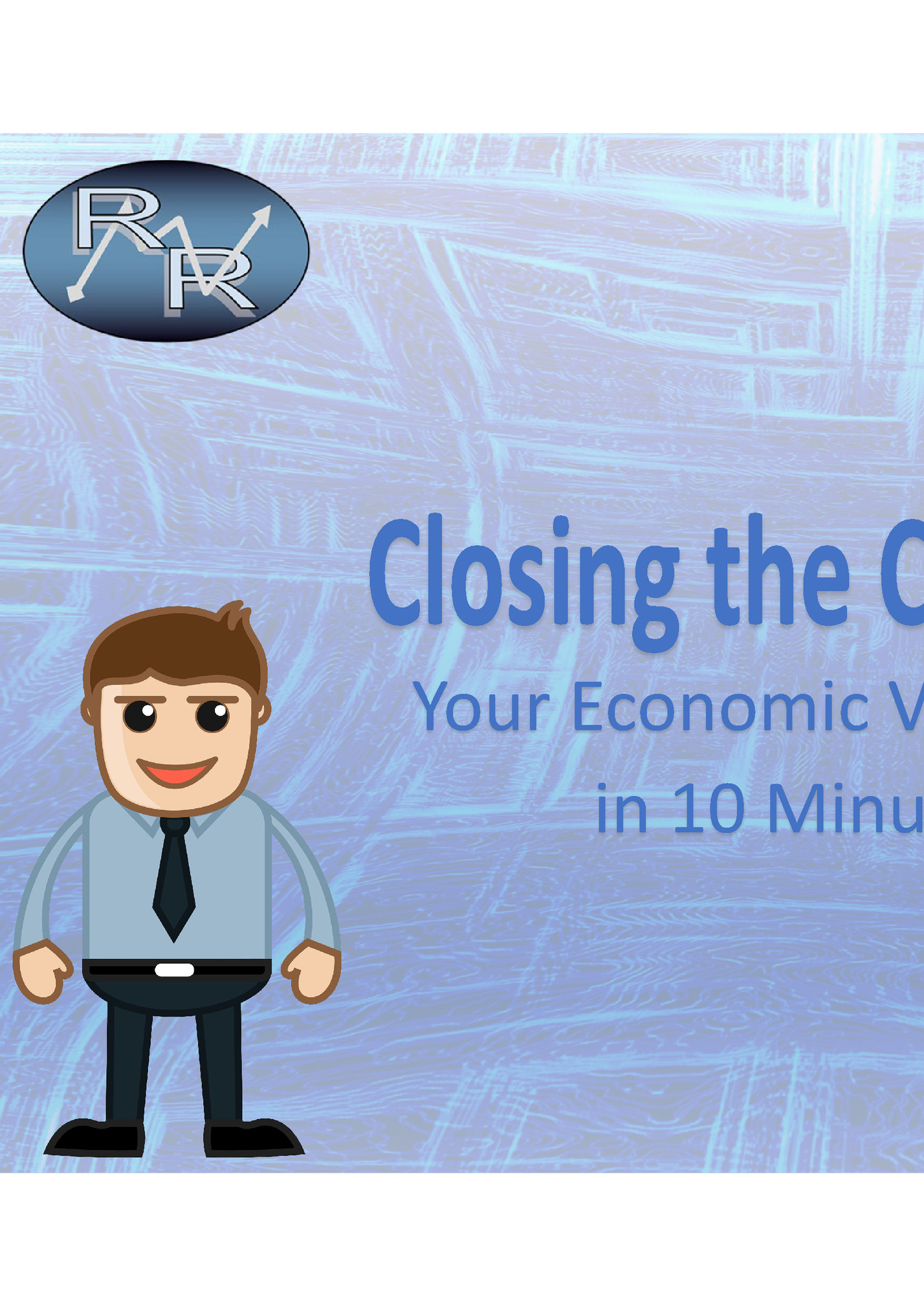 Your Economic Value Proposition