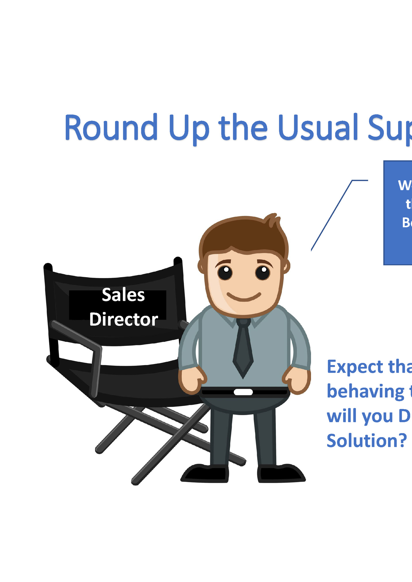 Round Up the Usual Supplier Suspects