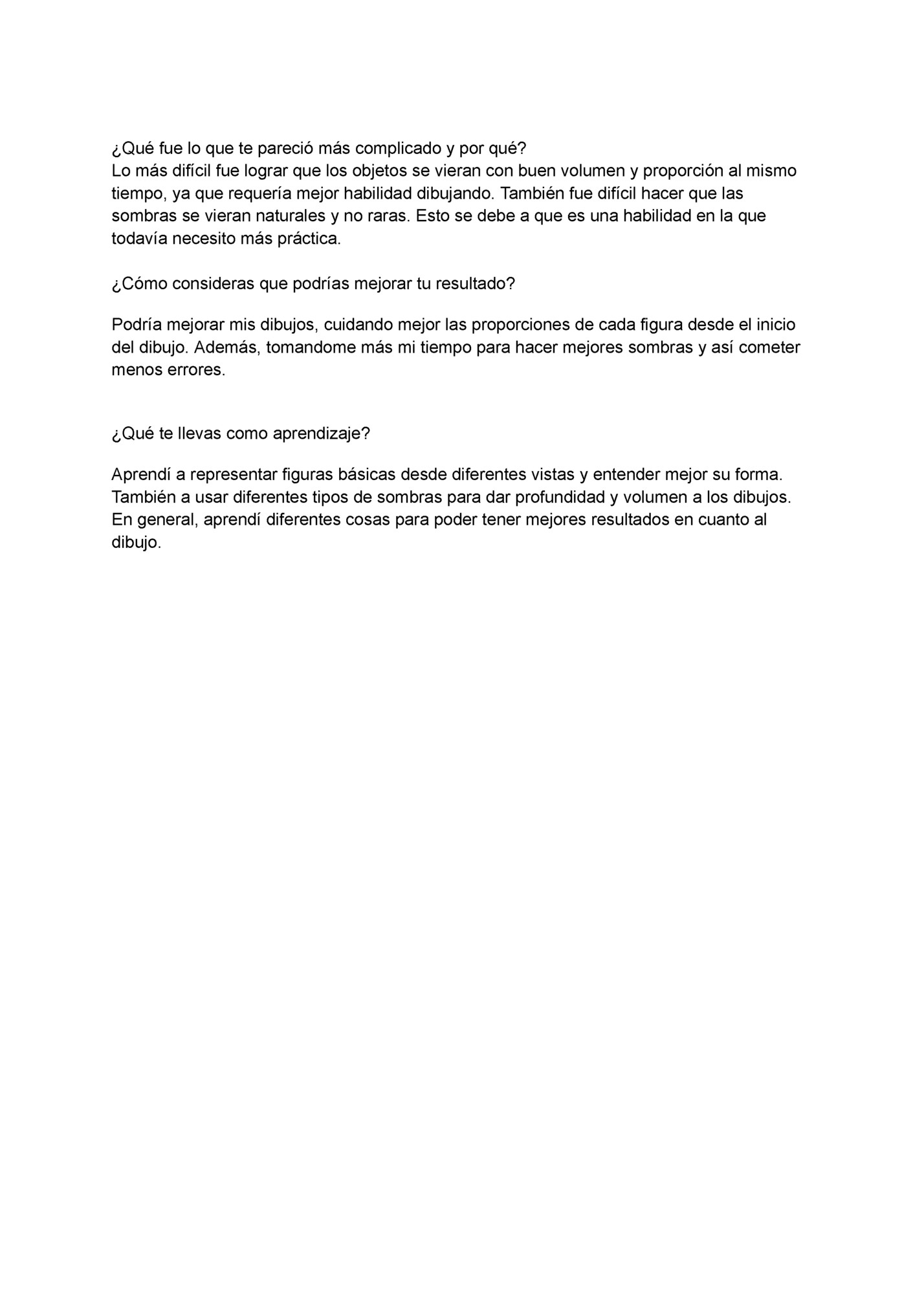 ¿Qué fue lo que te pareció más complicado y por qué?