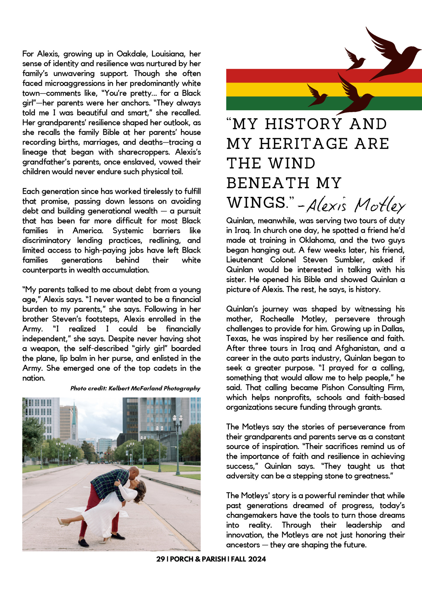 For Alexis, growing up in Oakdale, Louisiana, her