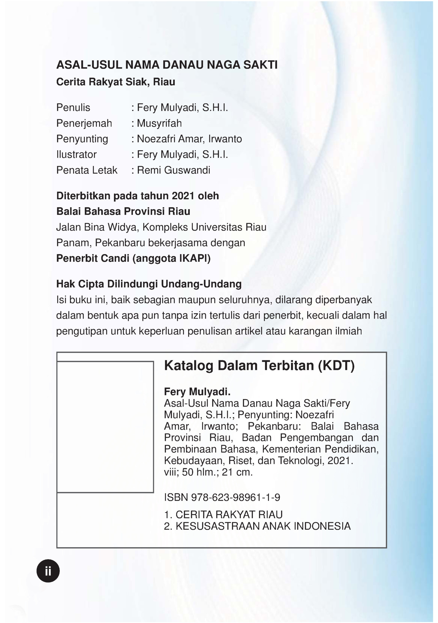 ASAL-USUL NAMA DANAU NAGA SAKTI