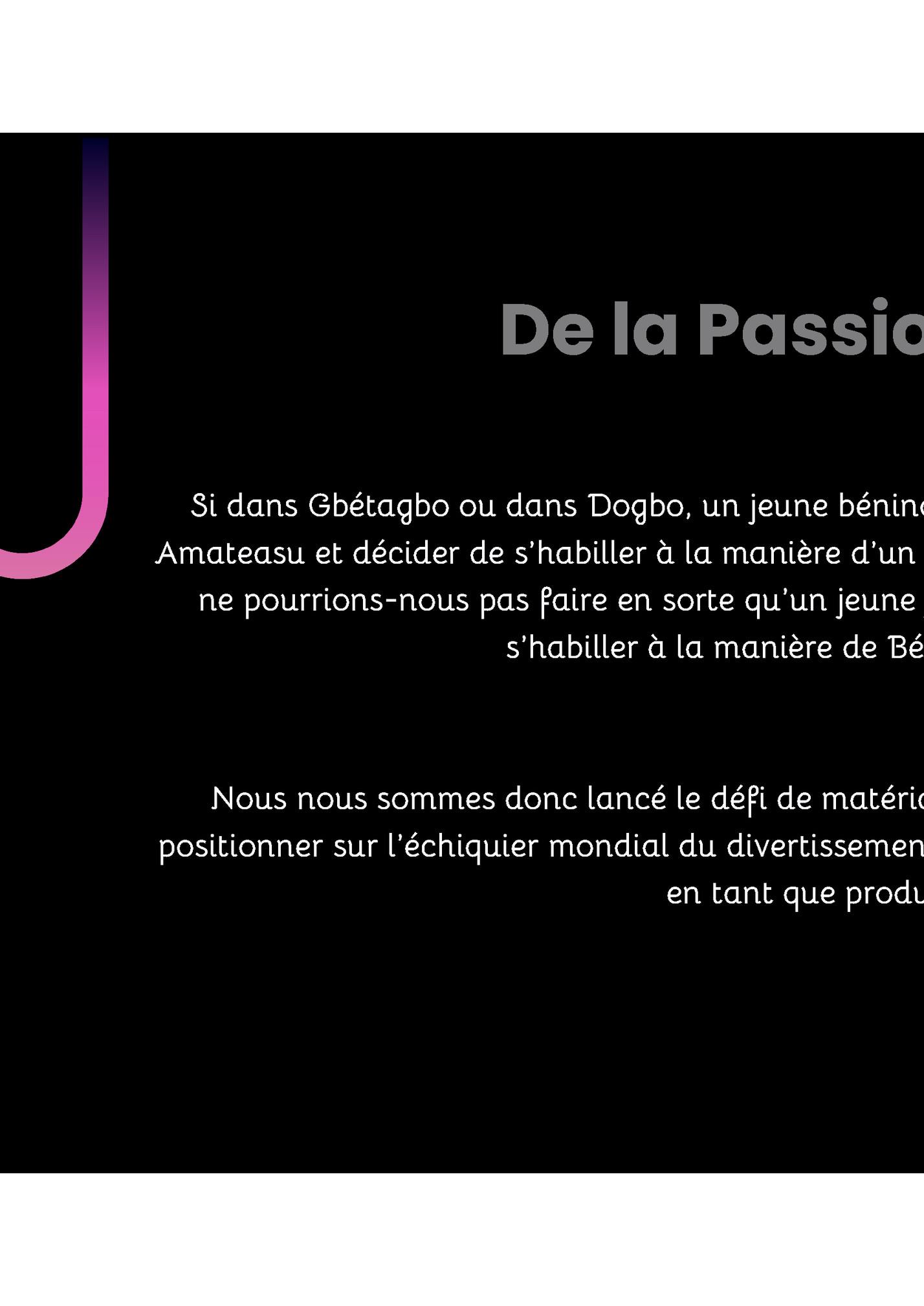 De la Passion à l’Action De la Passion à l’Action