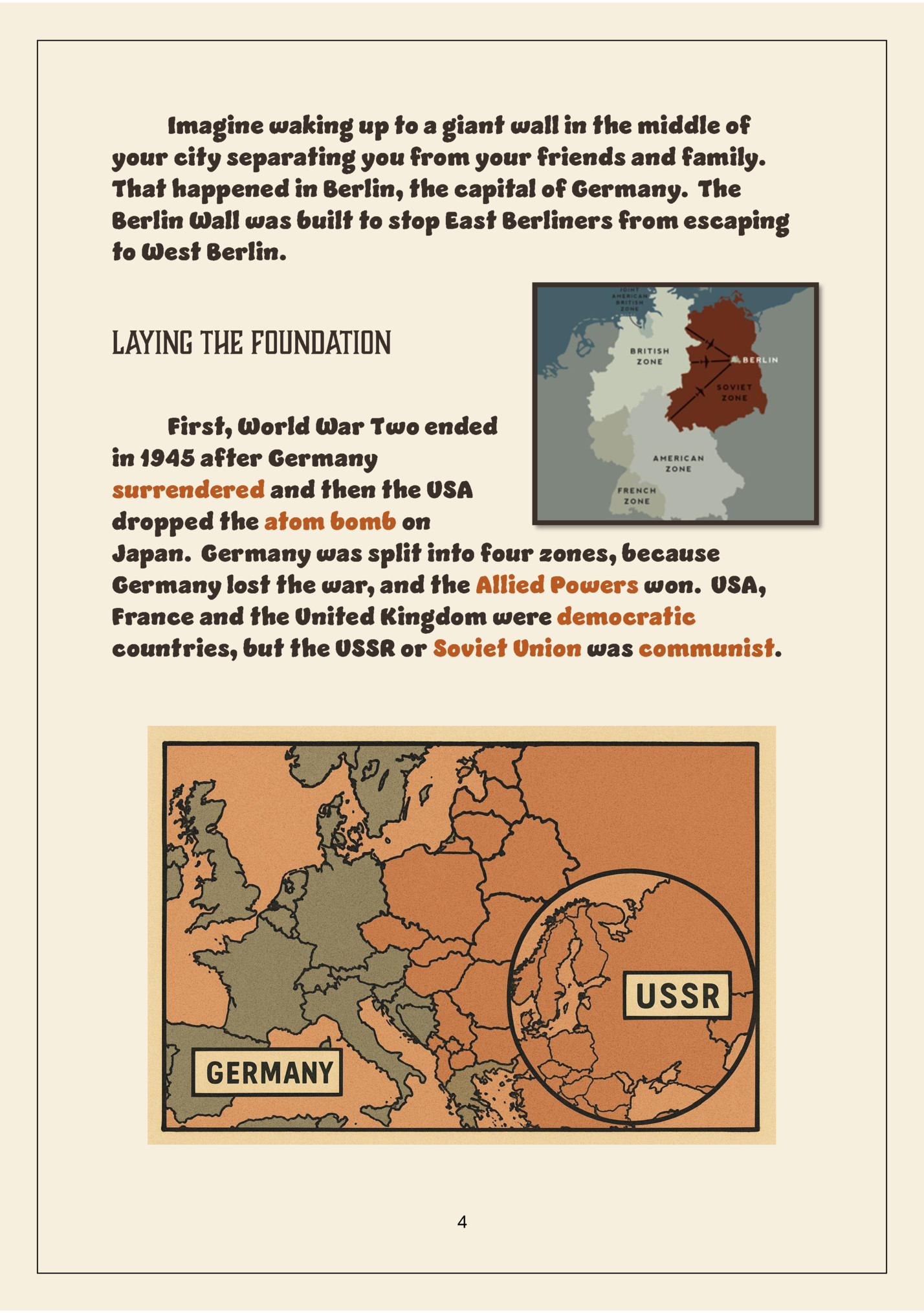 Imagine waking up to a giant wall in the middle of