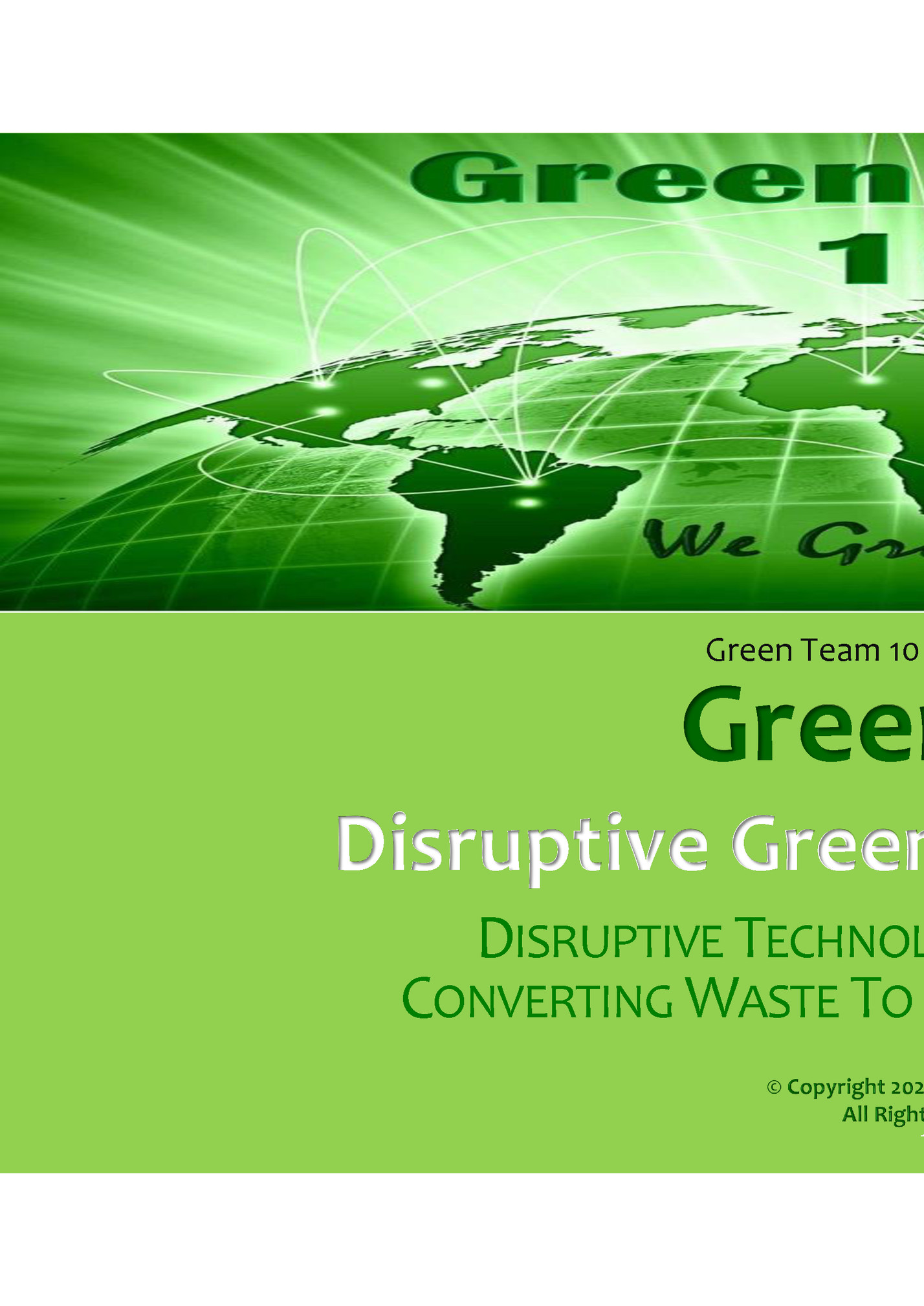 Green Team 10 Proudly introduces