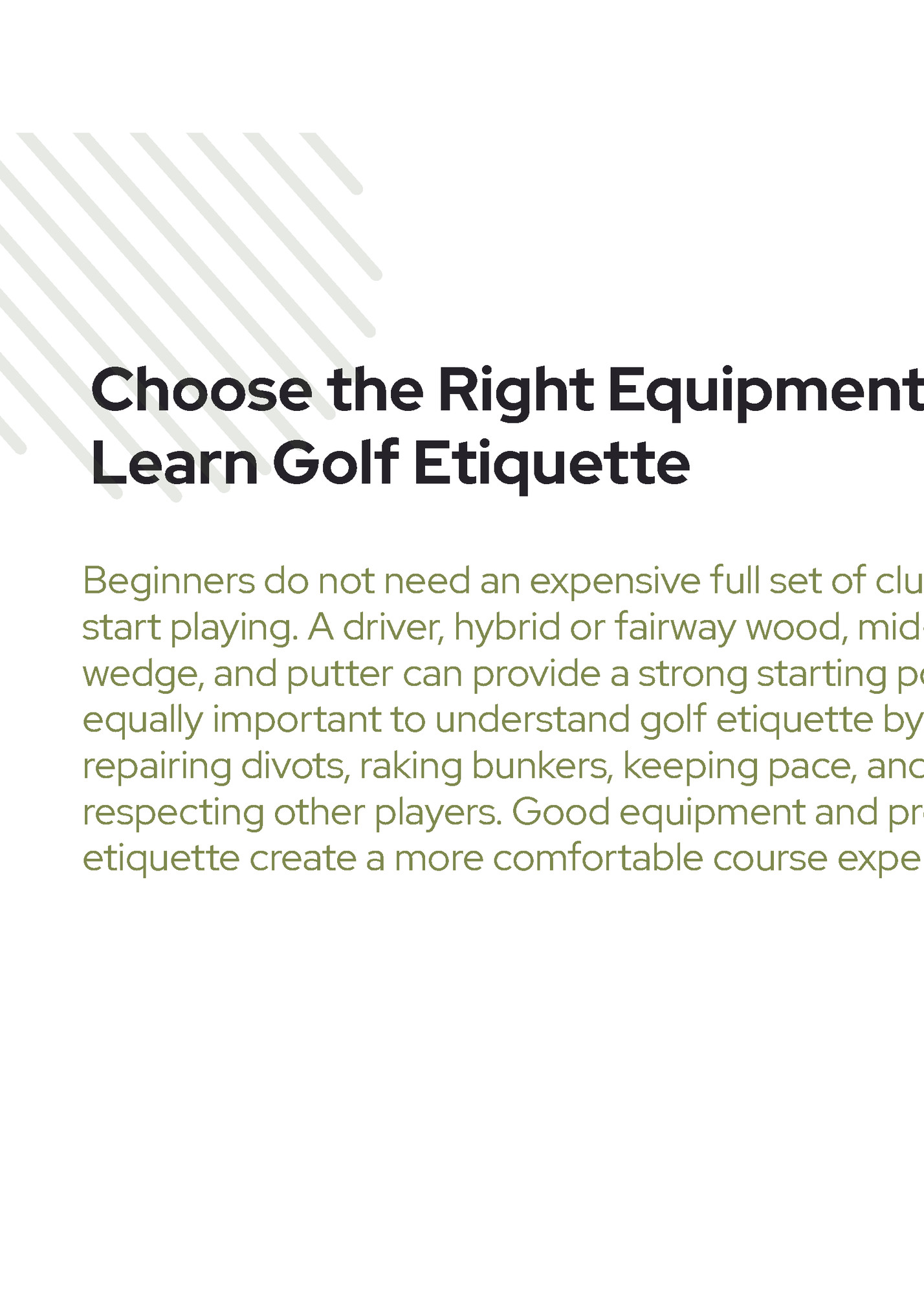 Choose the Right Equipment &