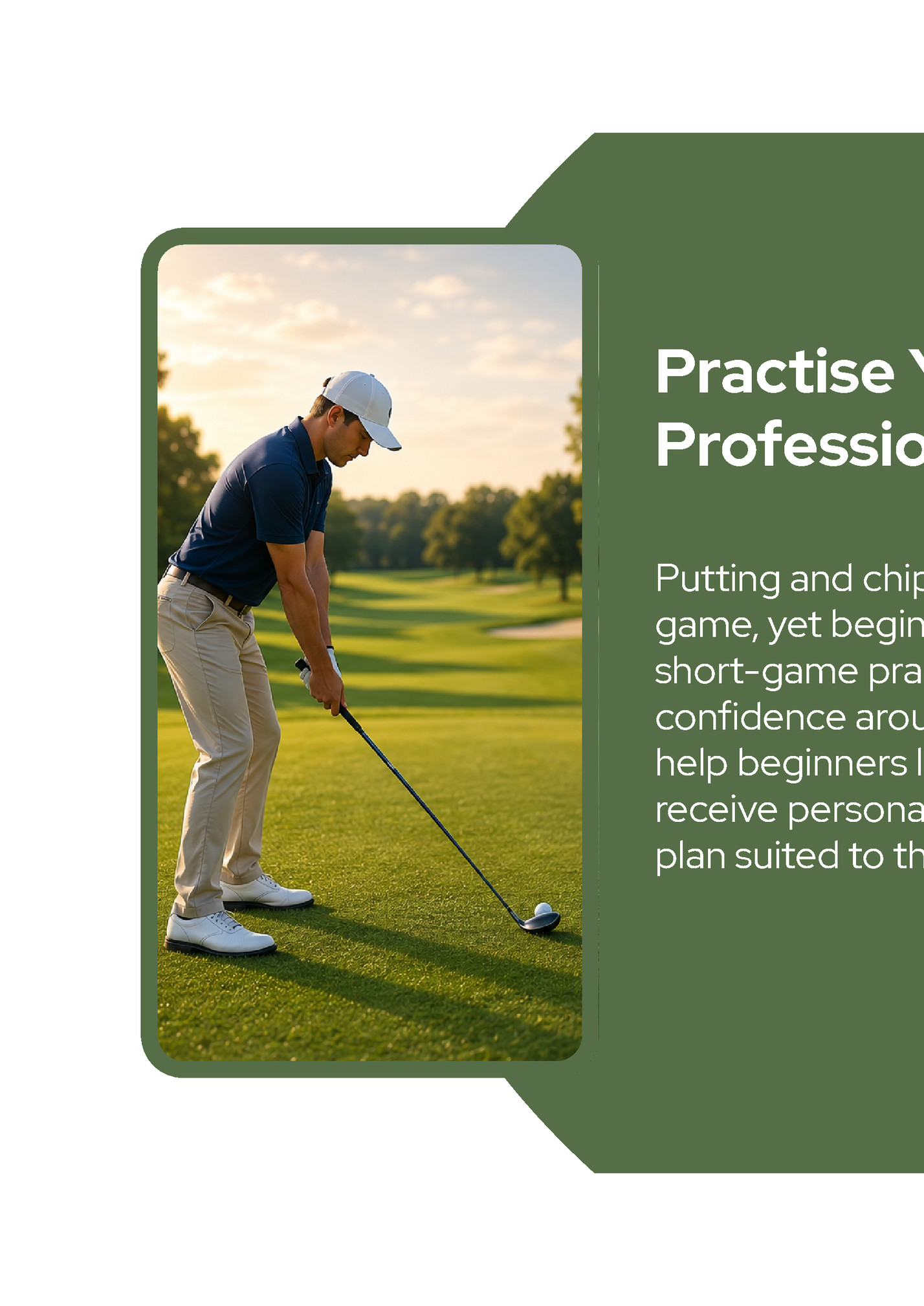 Practise Your Short Game & Take