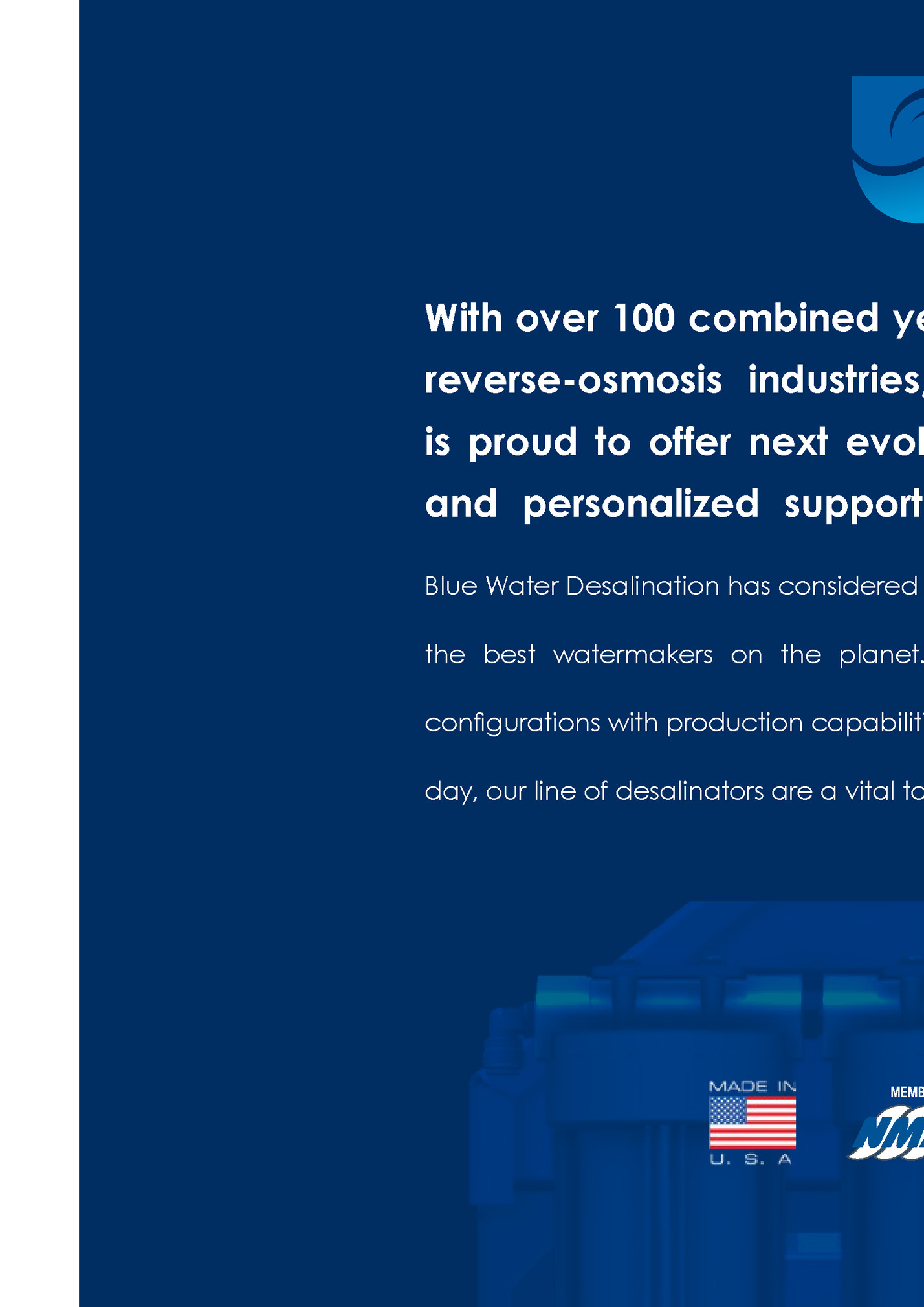 With over 100 combined years of team experience in With over 100 combined years of team experience in