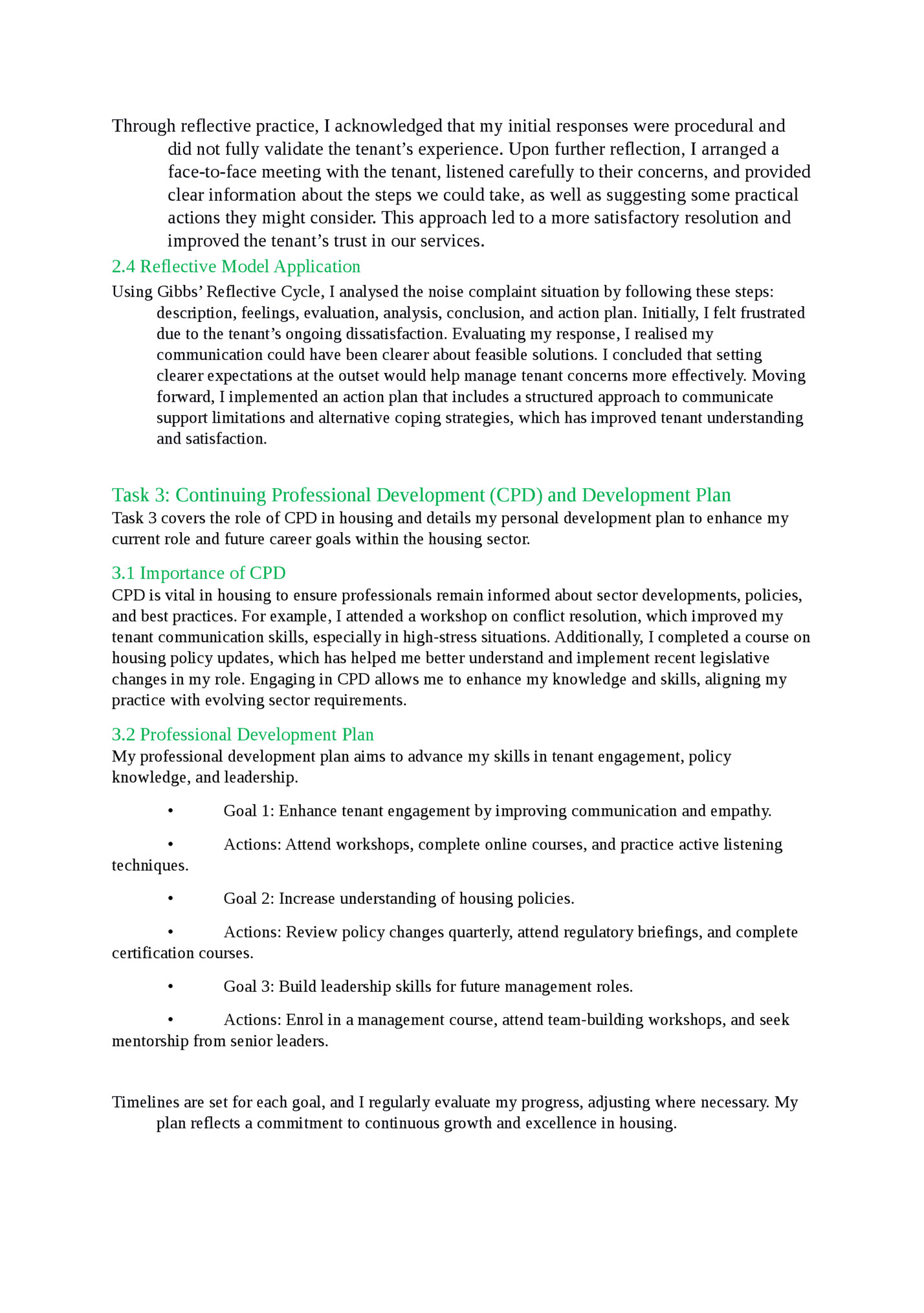 Through reflective practice, I acknowledged that my initial responses were procedural and