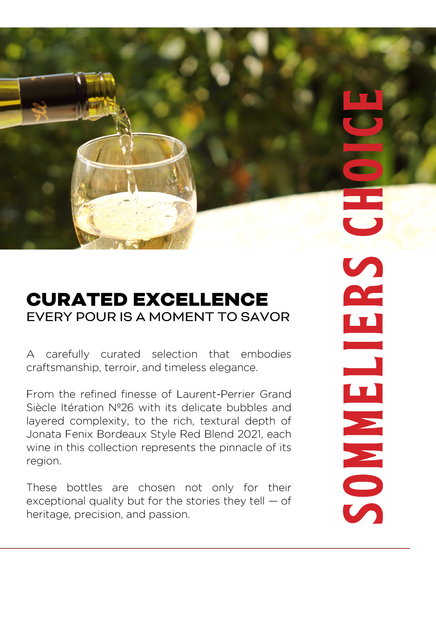 EVERY POUR IS A MOMENT TO SAVOR