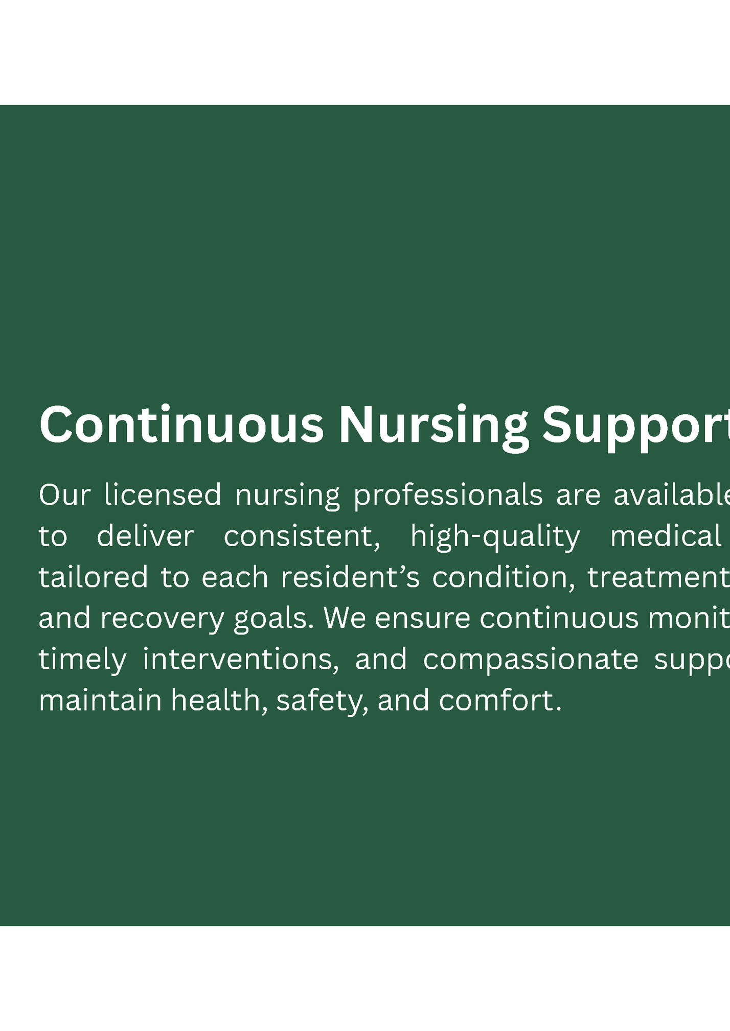 Continuous Nursing Support