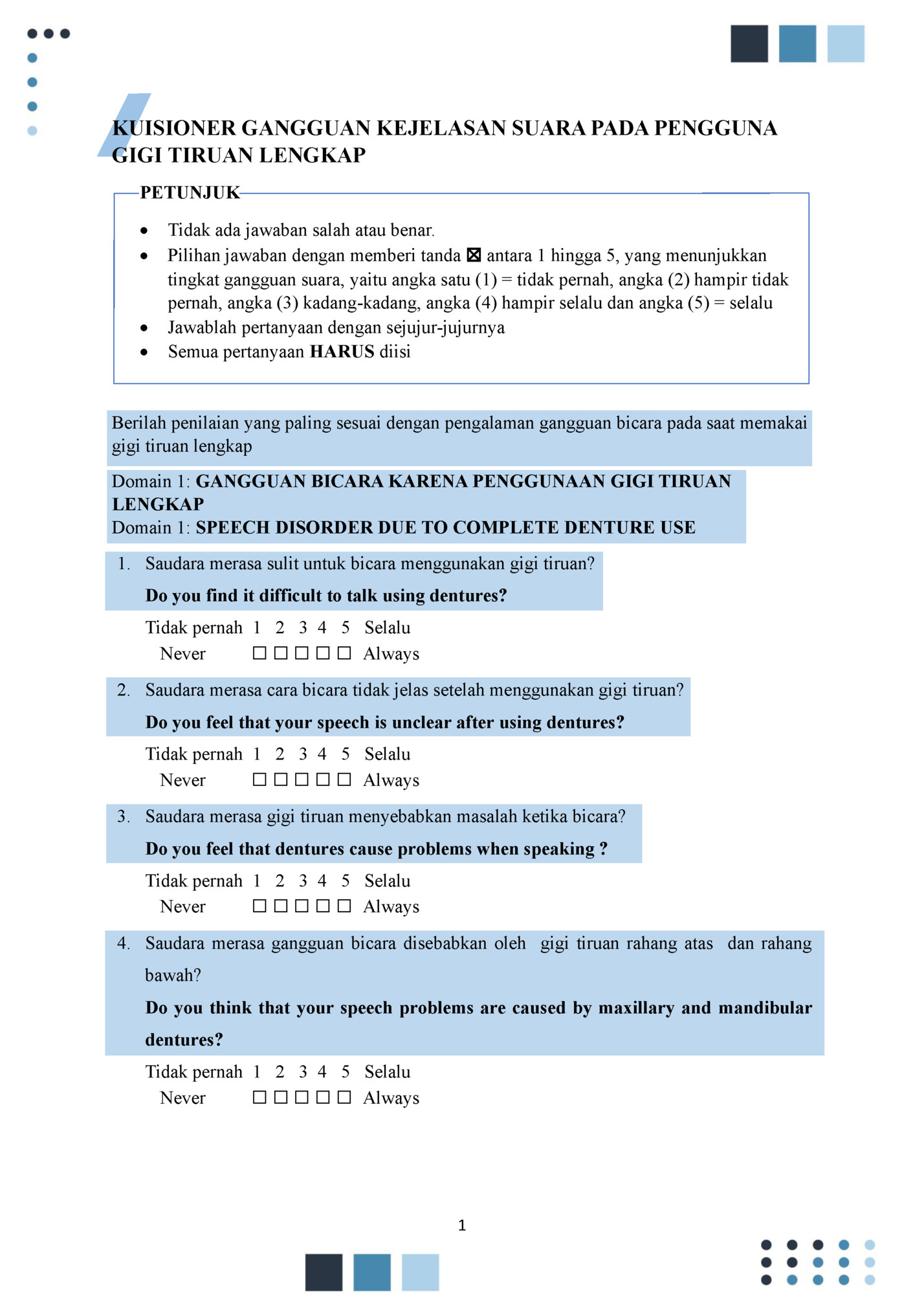 KUISIONER GANGGUAN KEJELASAN SUARA PADA PENGGUNA KUISIONER GANGGUAN KEJELASAN SUARA PADA PENGGUNA